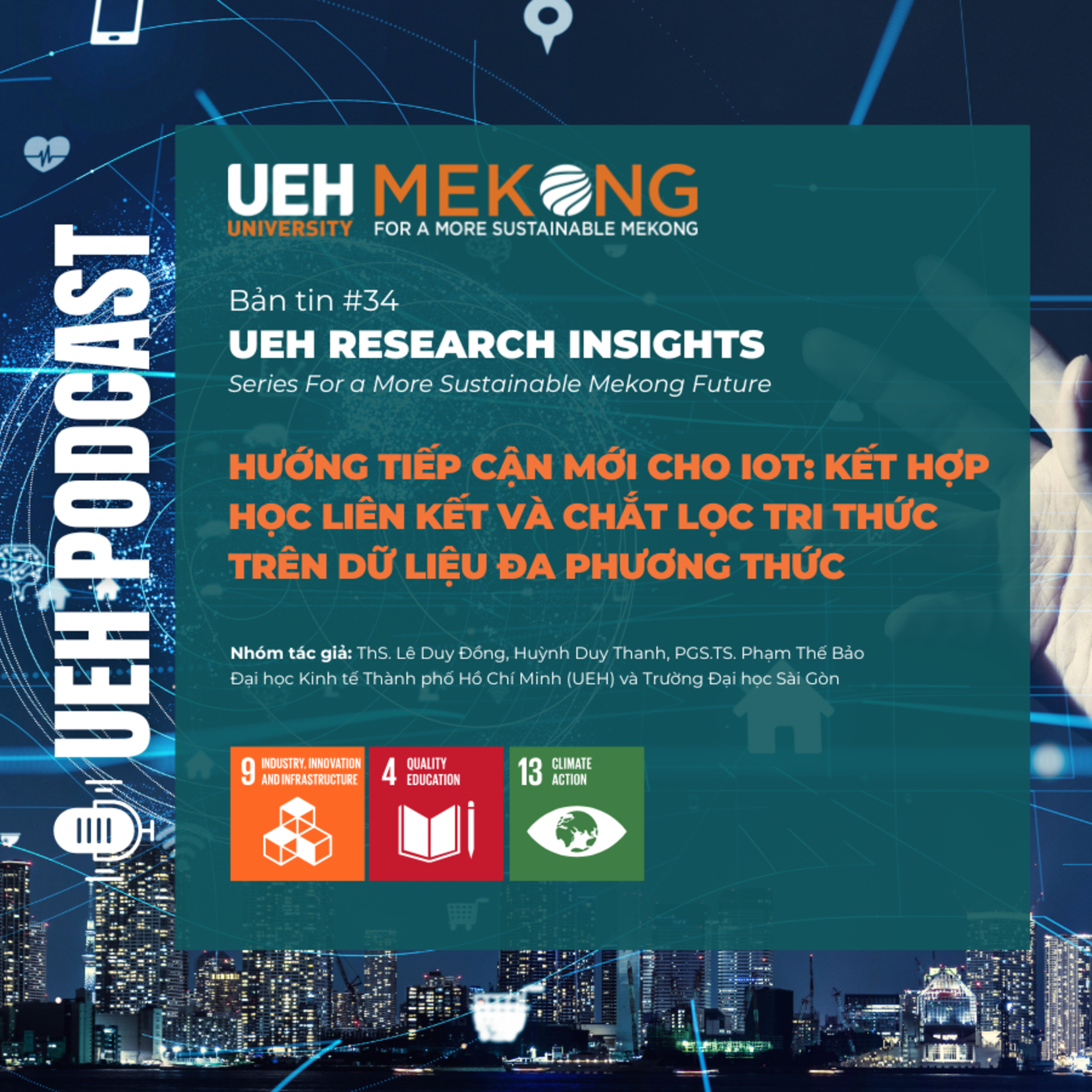 #306 - Hướng tiếp cận mới cho IoT: Kết hợp học liên kết và chắt lọc tri thức trên dữ liệu đa phương thức episode artwork