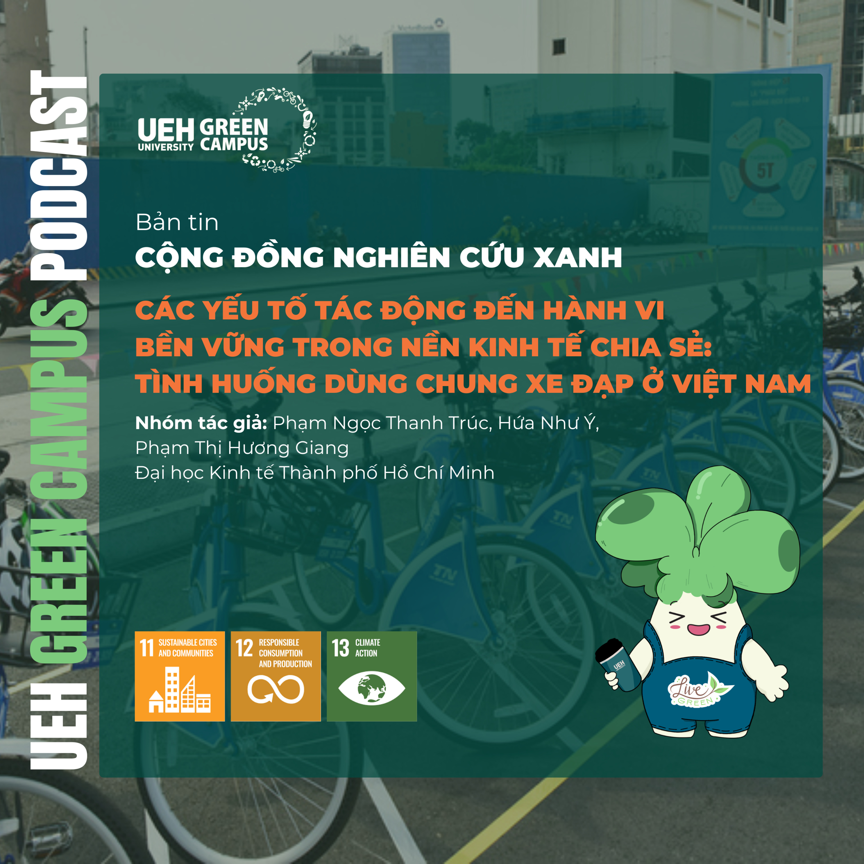 #334 - Nghiên Cứu Các Yếu Tố Tác Động Đến Hành Vi Bền Vững Trong Nền Kinh Tế Chia Sẻ: Tình Huống Dùng Chung Xe Đạp Ở Việt Nam episode artwork