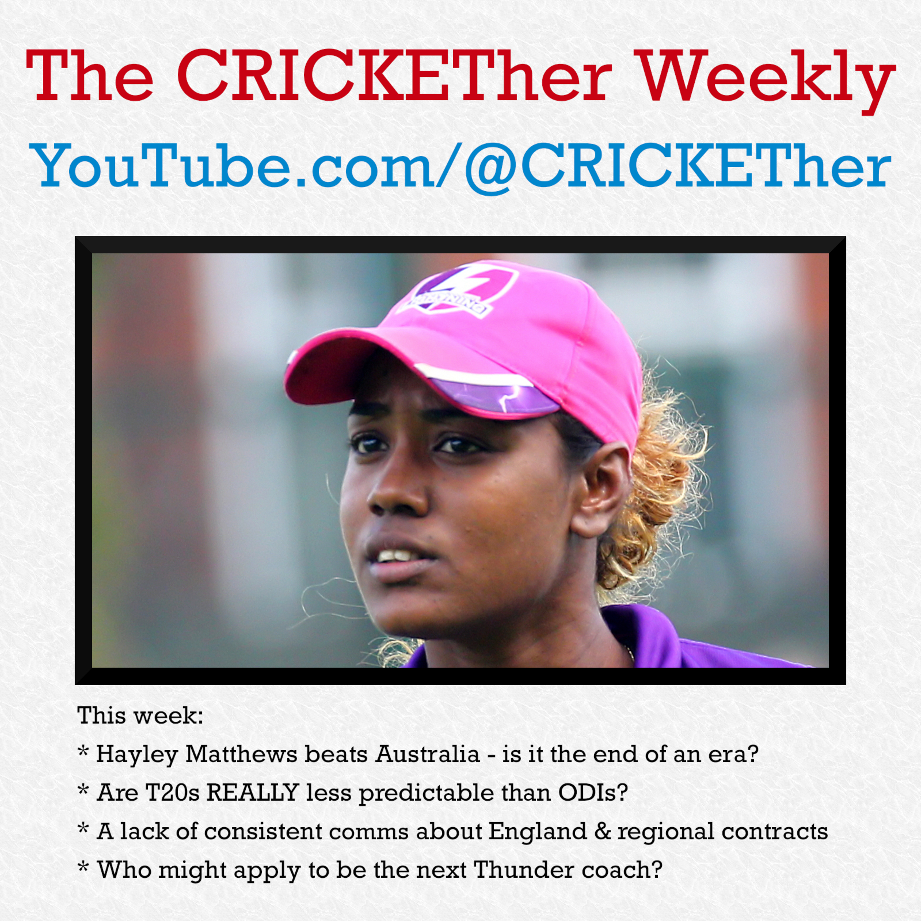 The CRICKETher Weekly – Episode 185