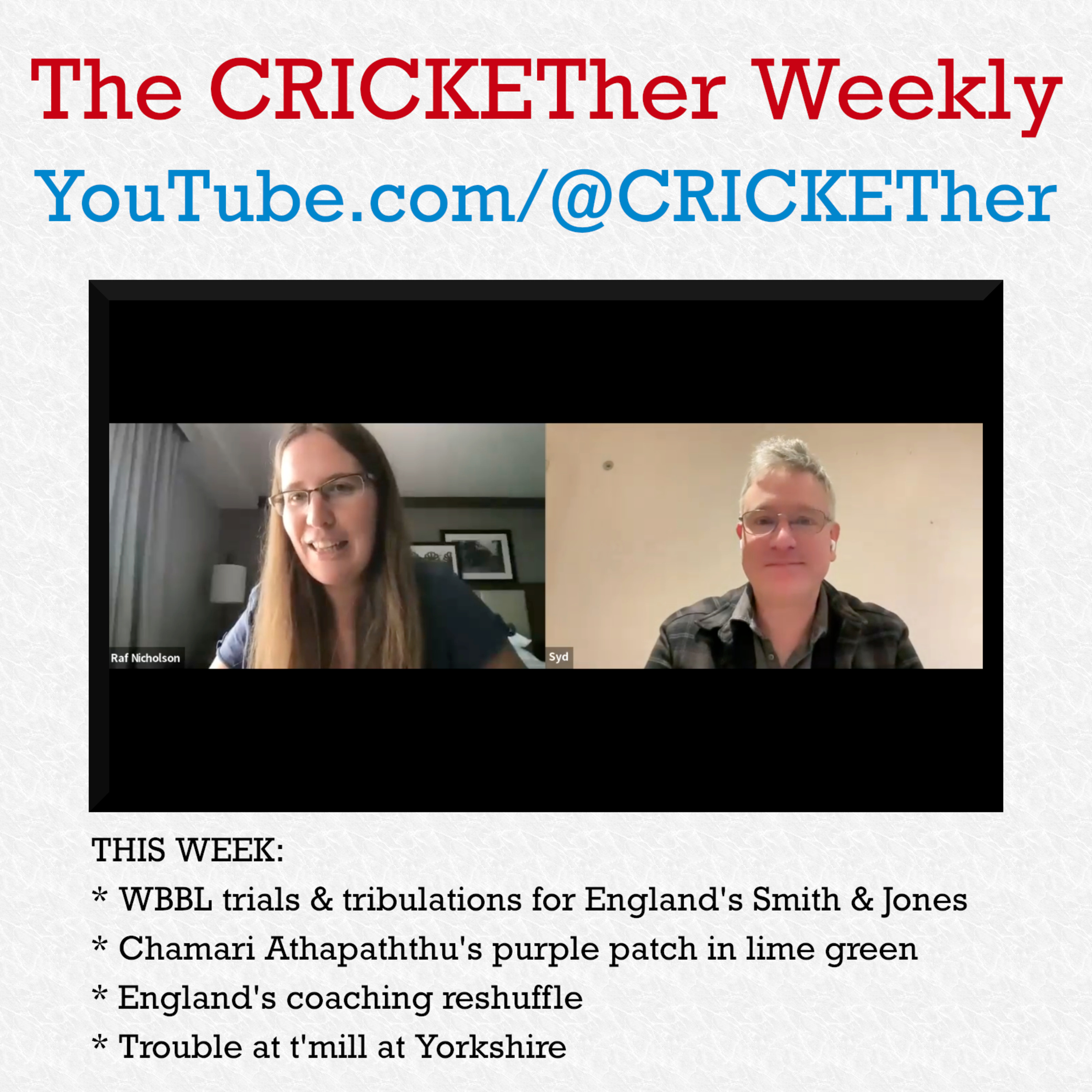 The CRICKETher Weekly – Episode 189