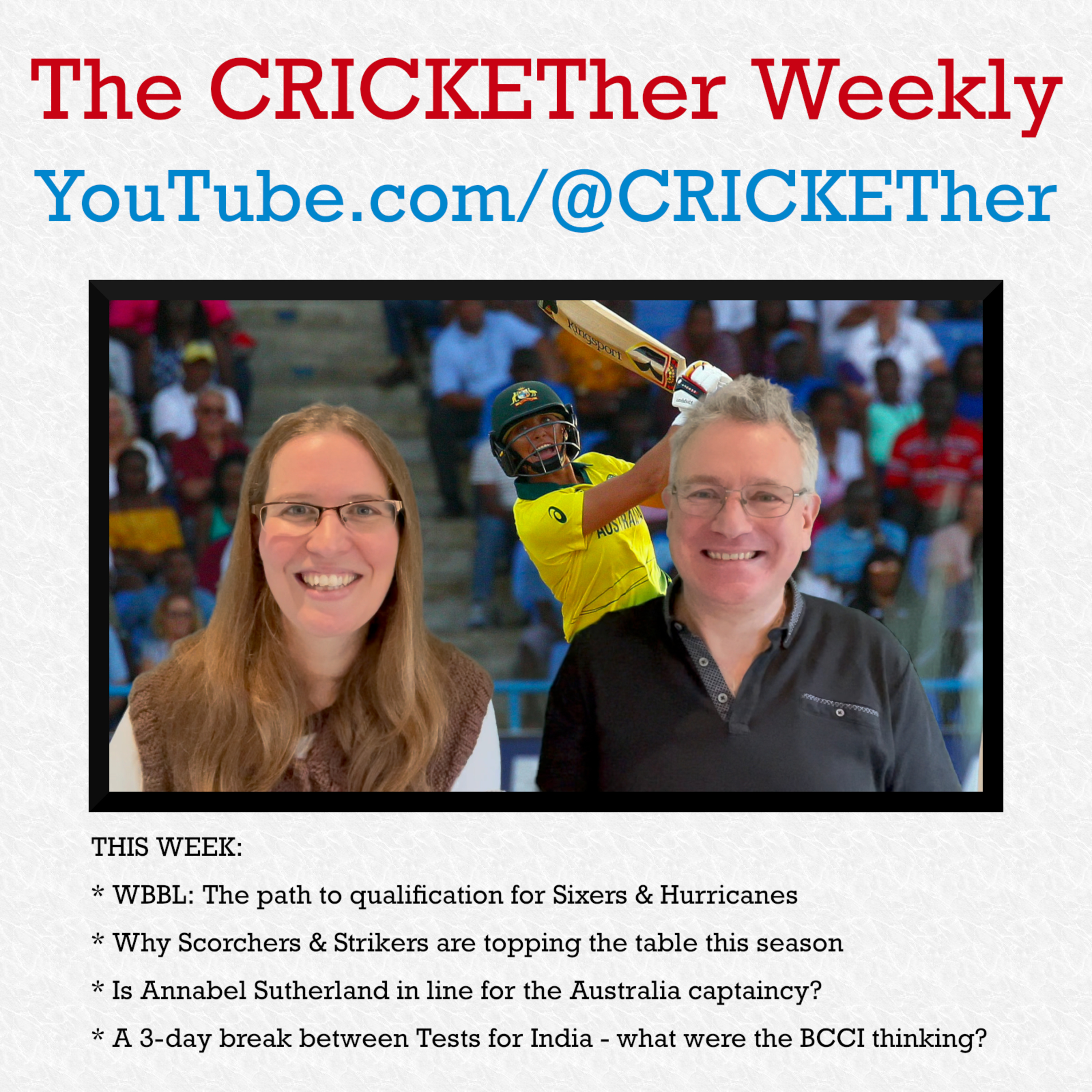 The CRICKETher Weekly – Episode 191
