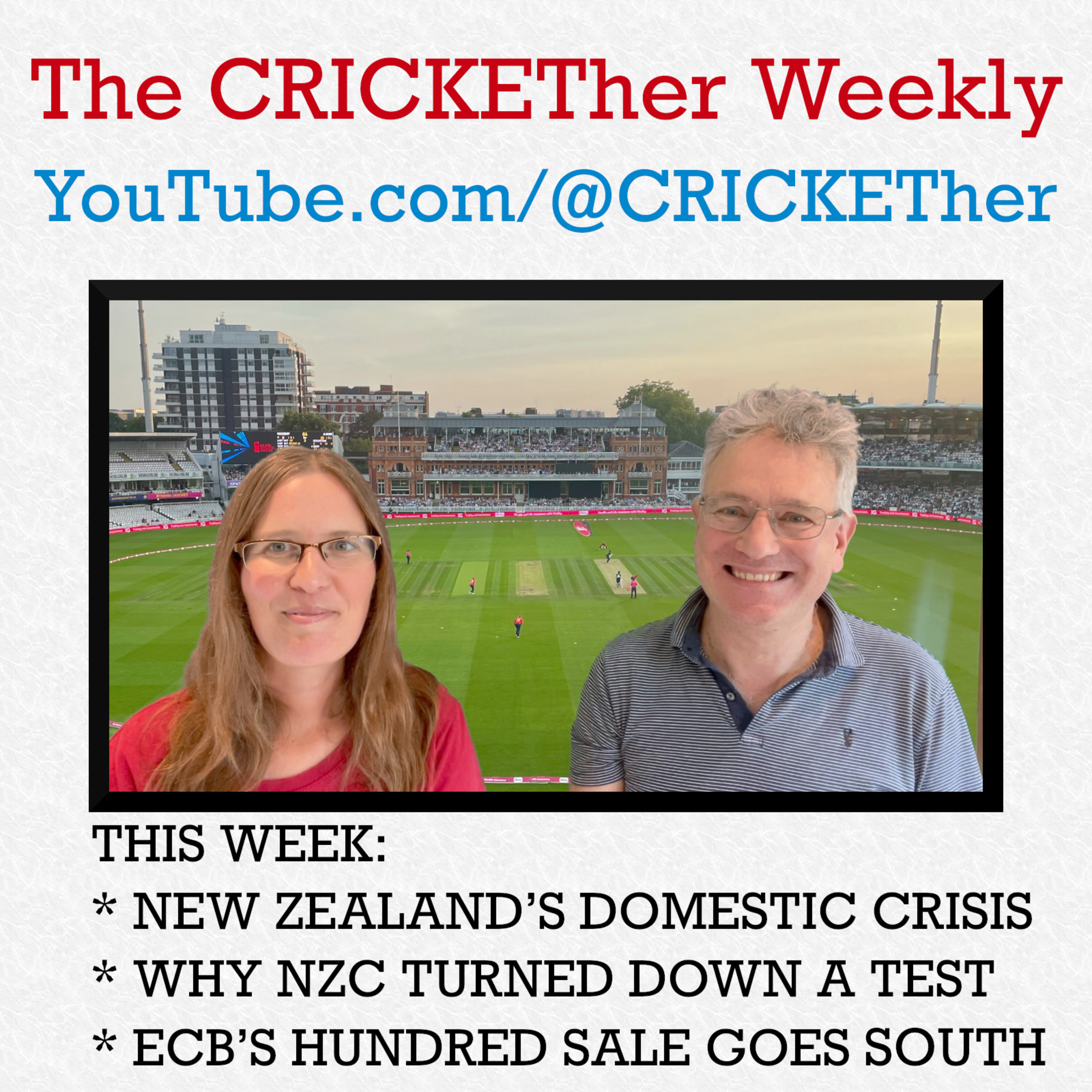 The CRICKETher Weekly – Episode 226: New Zealand turn down a Test + The Hundred sales goes south