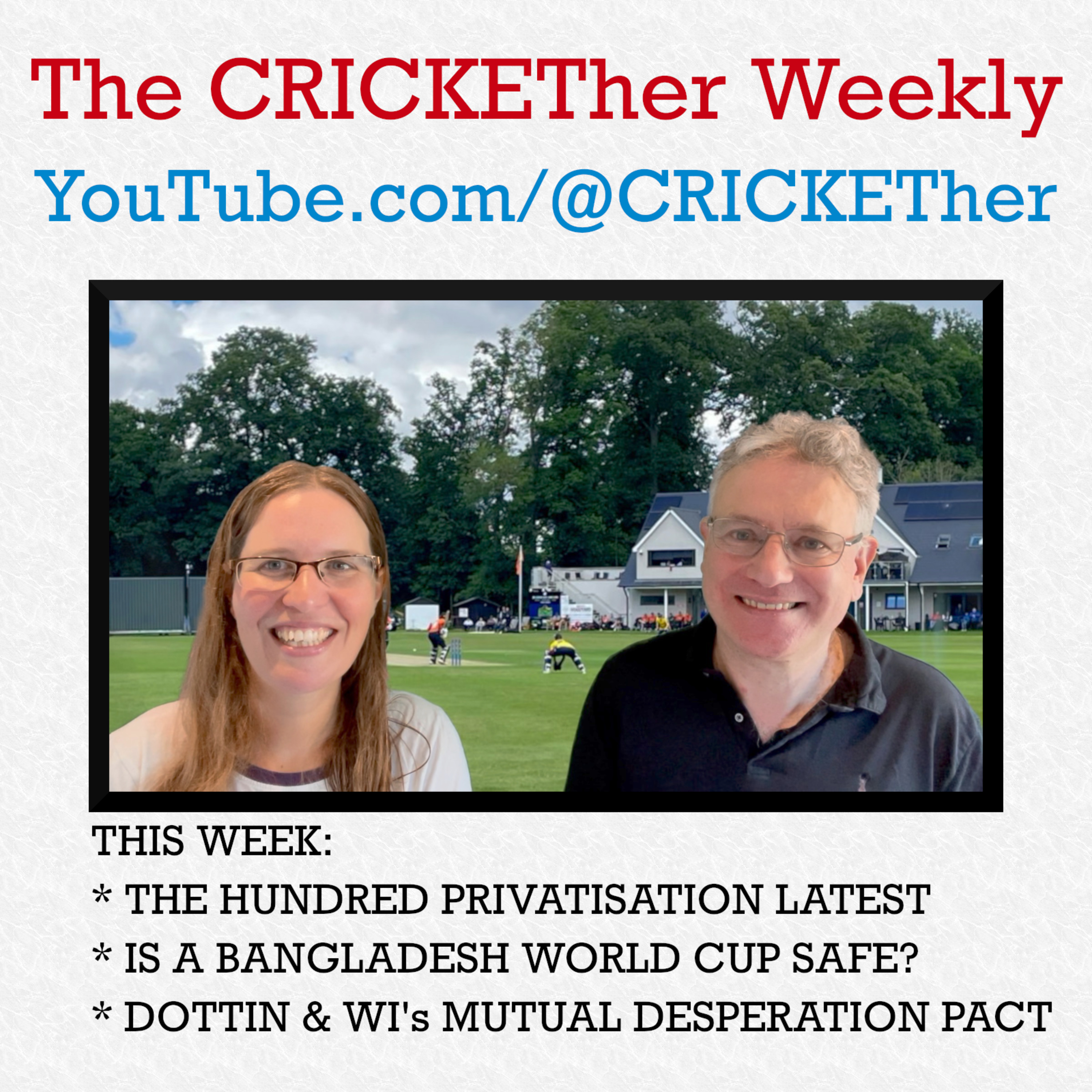 The CRICKETher Weekly – Episode 227: The Hundred; Bangladesh; Dottin; Australia's Spring Challenge