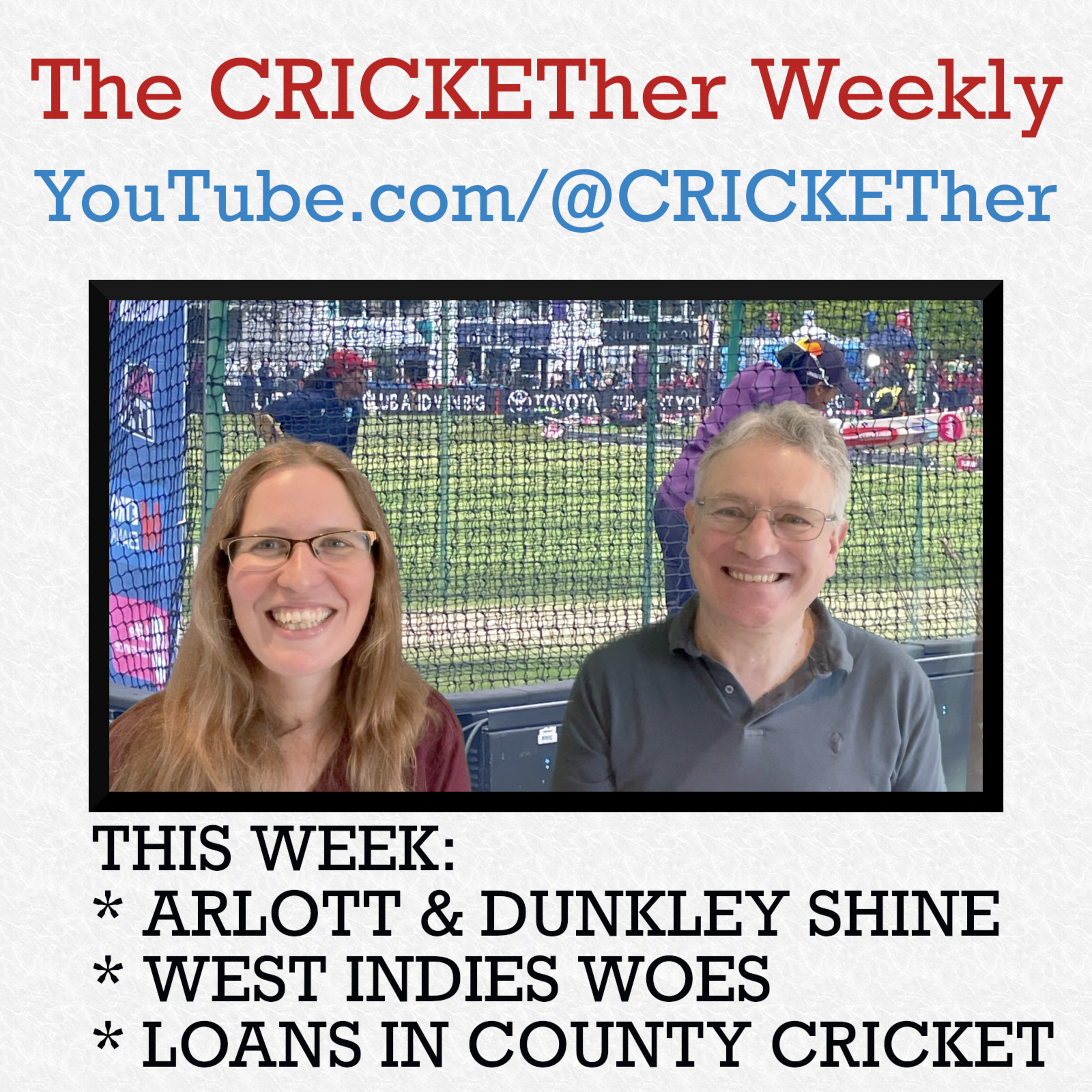 The CRICKETher Weekly