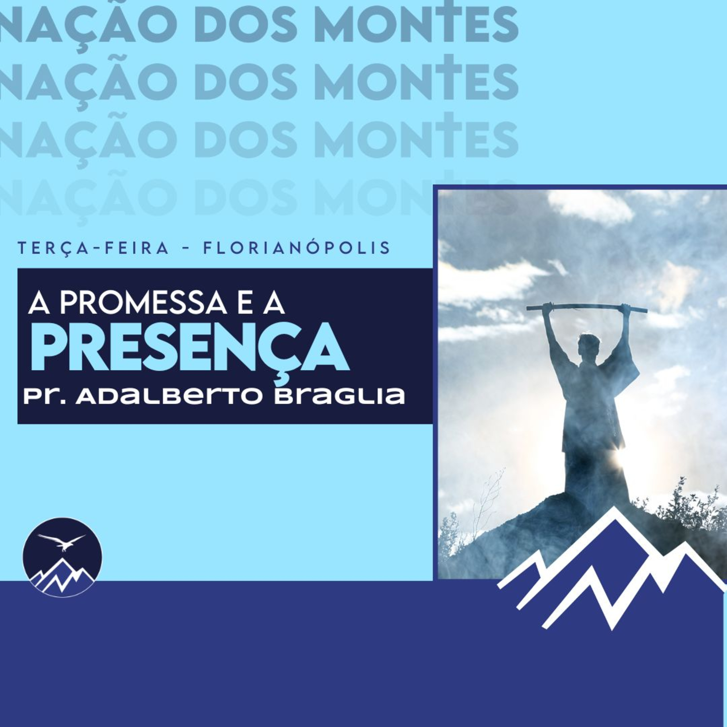A PROMESSA E A PRESENÇA - Adalberto Braglia