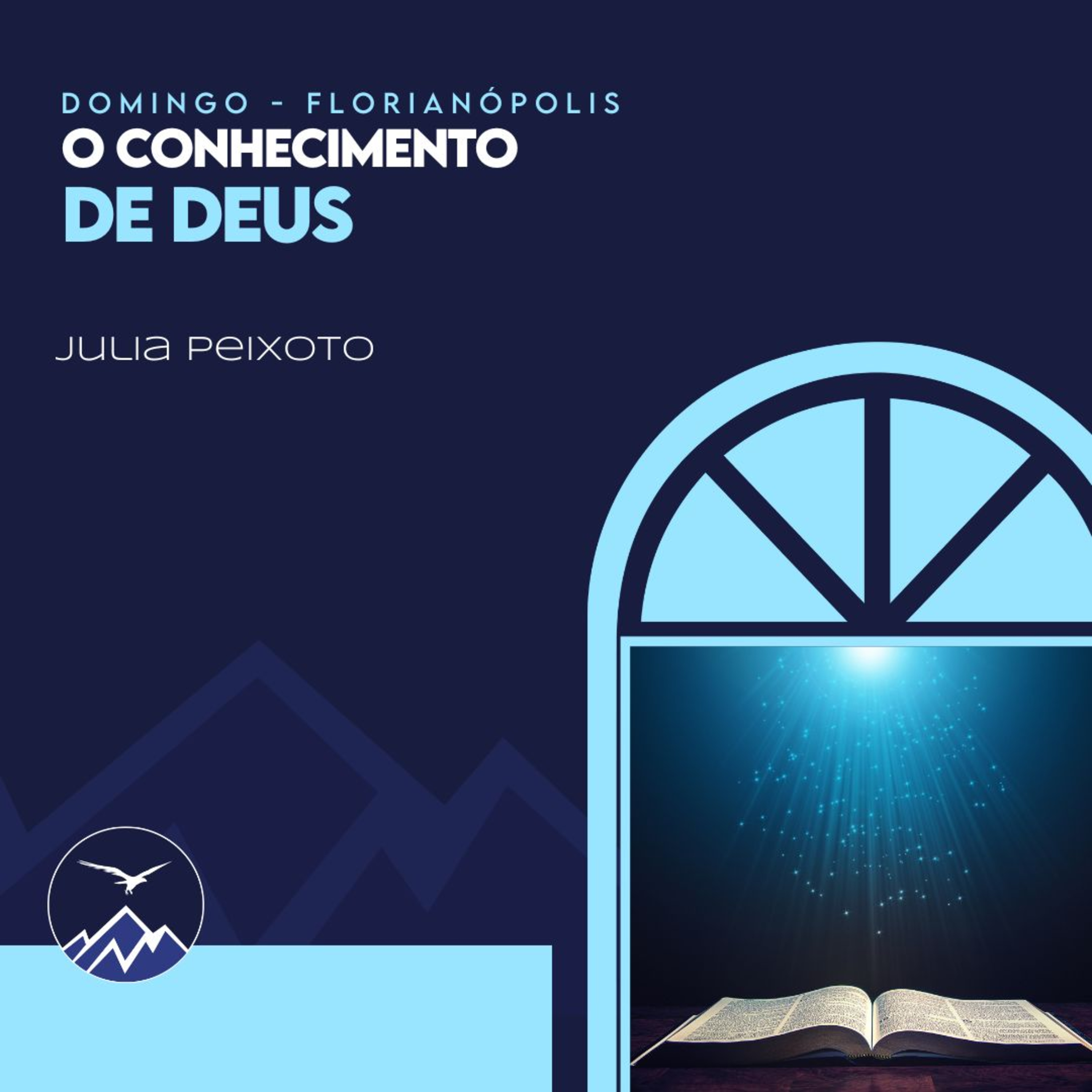 O CONHECIMENTO DE DEUS - Julia Peixoto