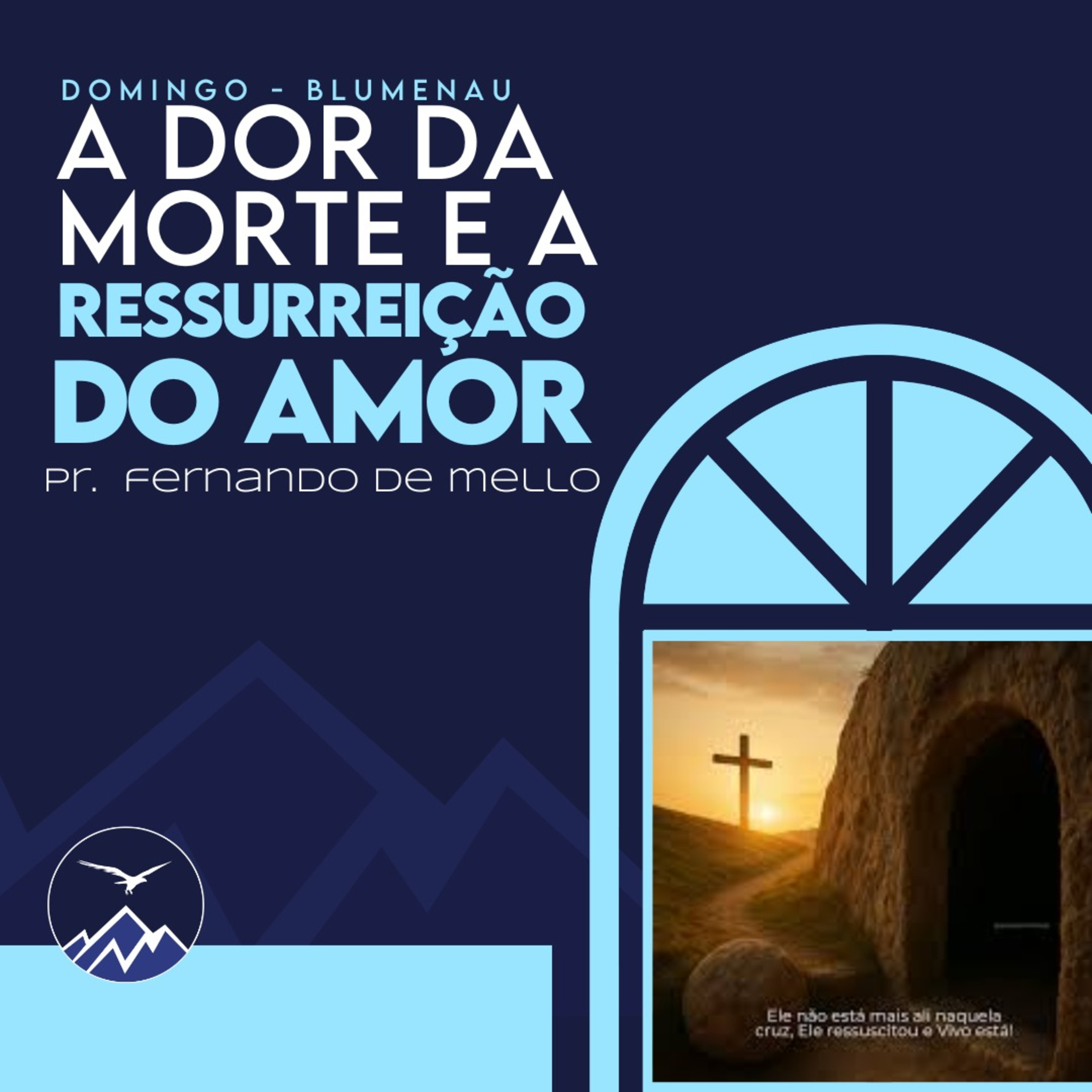A DOR DA MORTE E A RESSUREIÇÃO DO AMOR - Fernando de Mello episode artwork