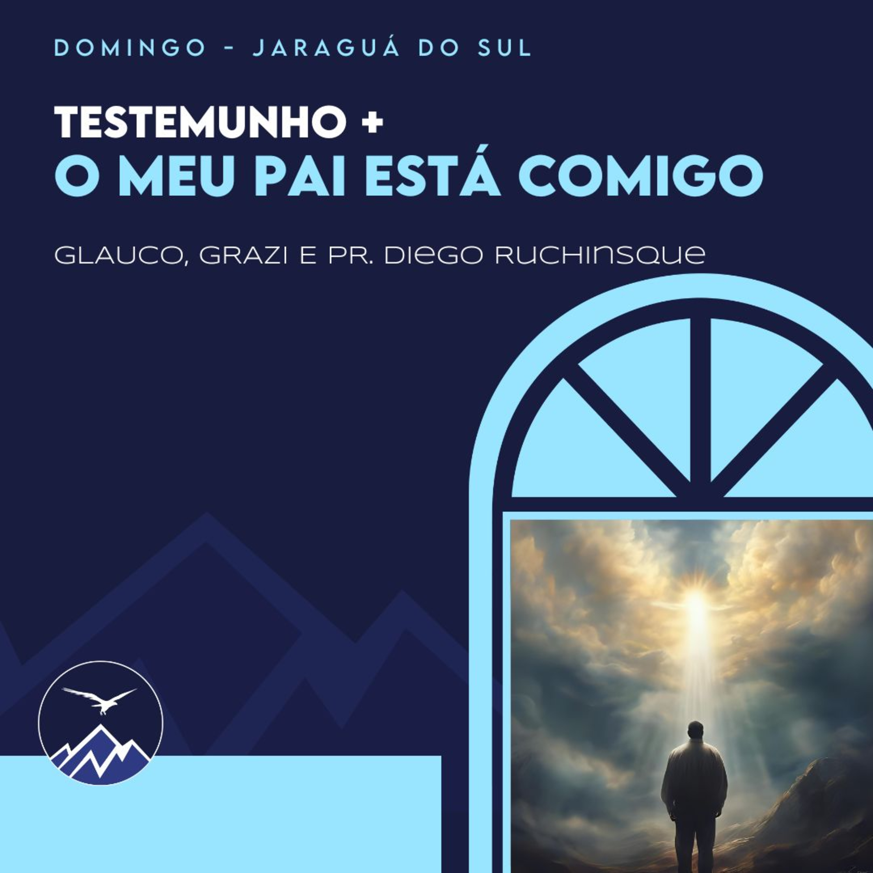 TESTEMUNHO + O MEU PAI ESTÁ COMIGO - Glauco, Grazi e Diego Ruchinsque episode artwork