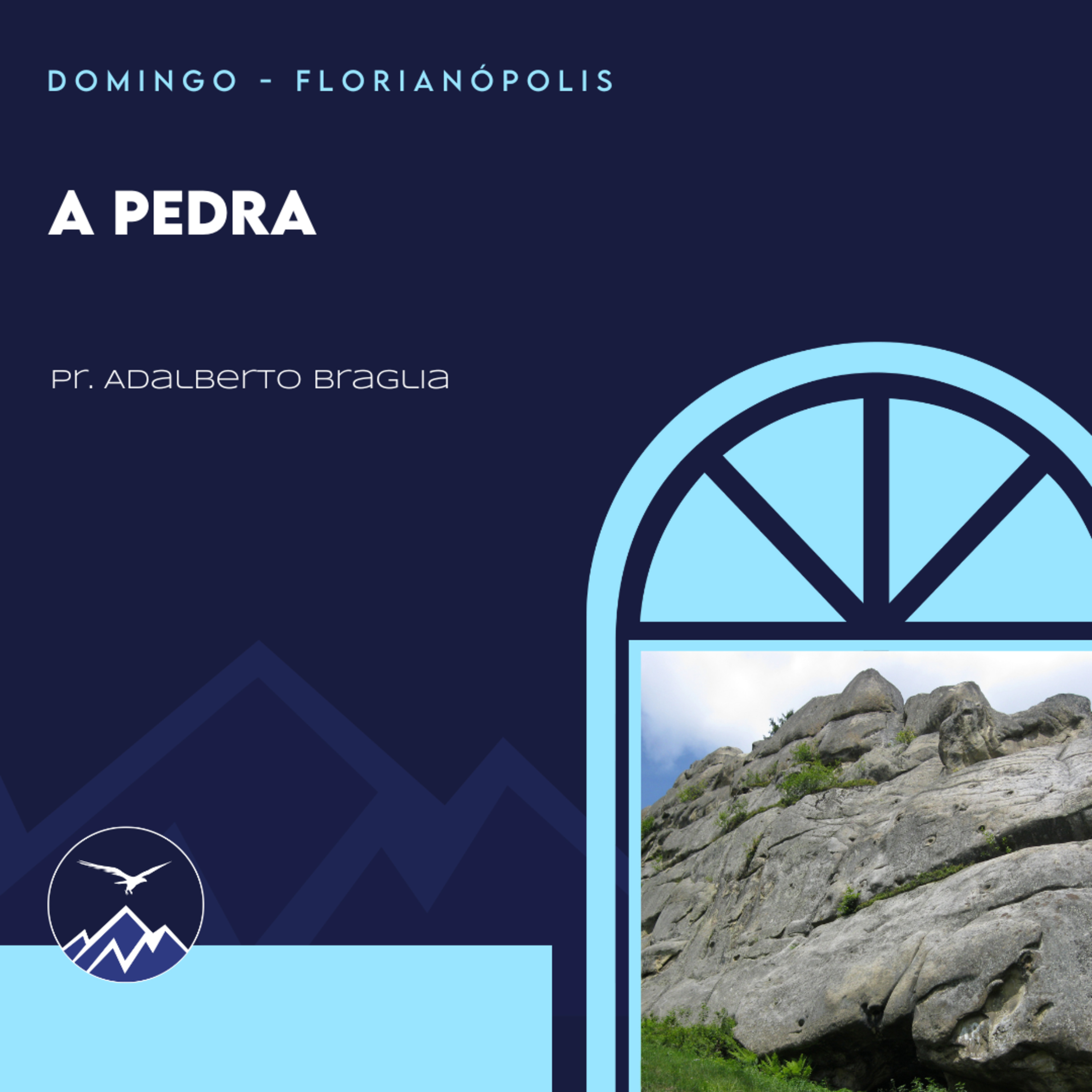 A PEDRA - Adalberto Braglia episode artwork