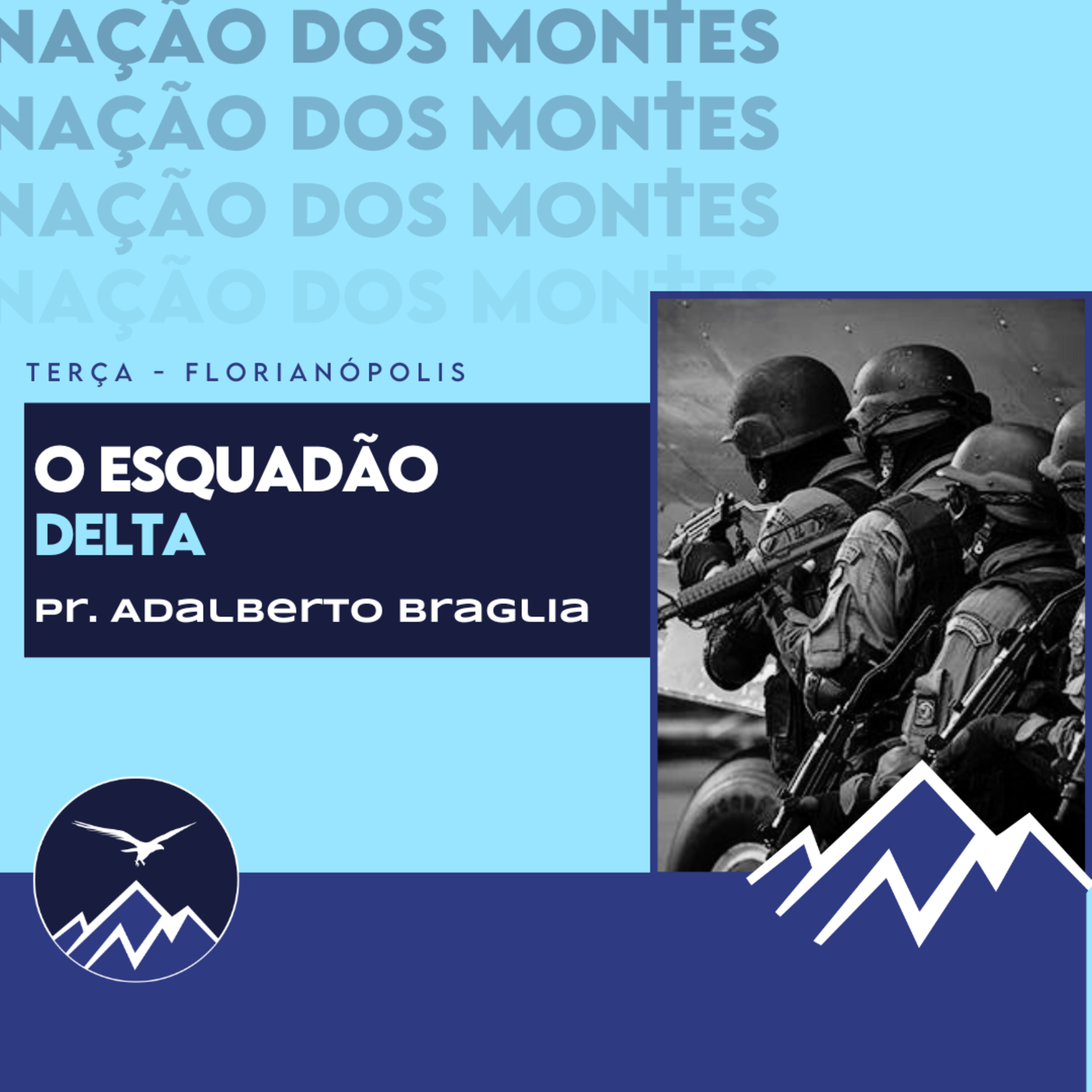 O ESQUADRÃO DELTA - Adalberto Braglia episode artwork