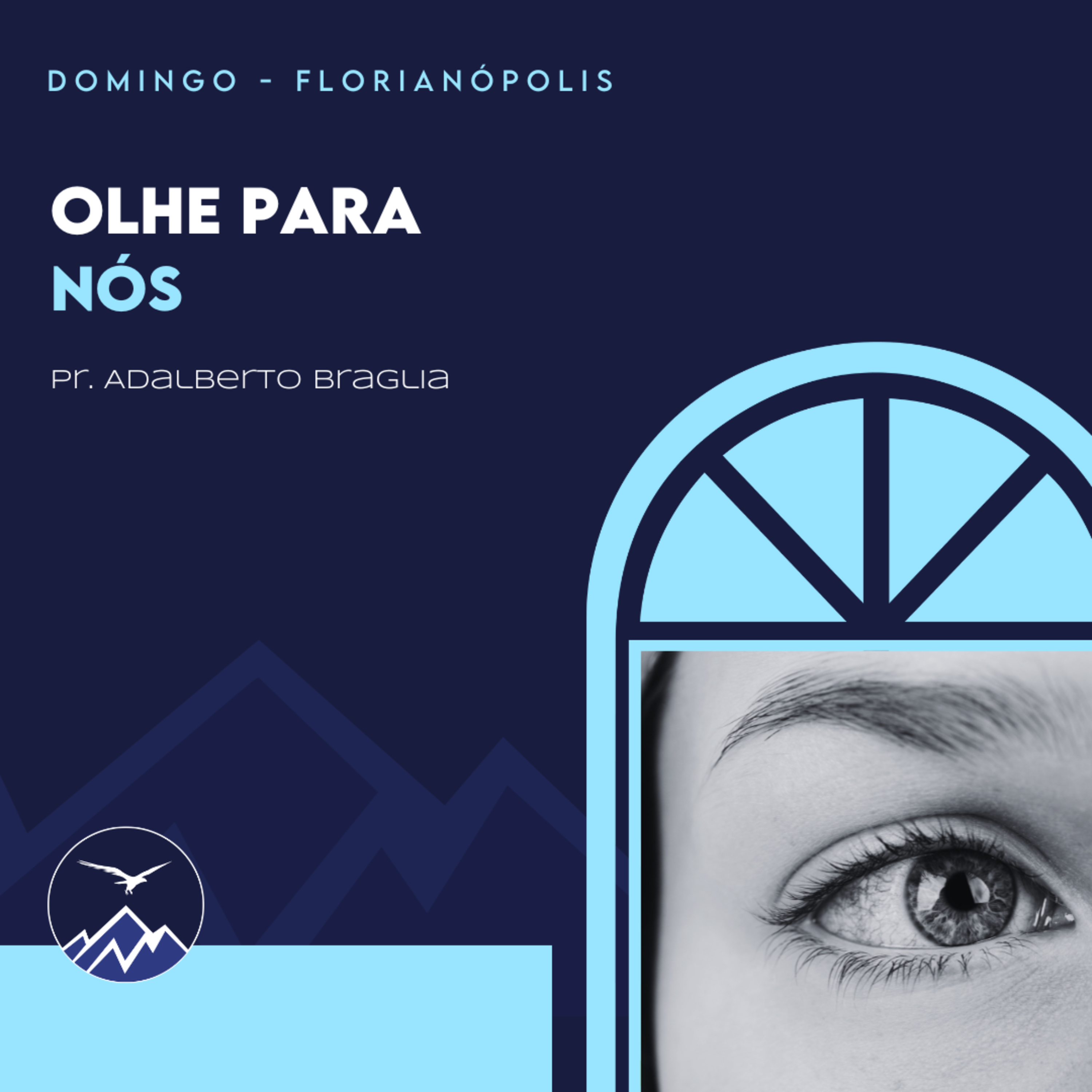 OLHE PARA NÓS - Adalberto Braglia episode artwork