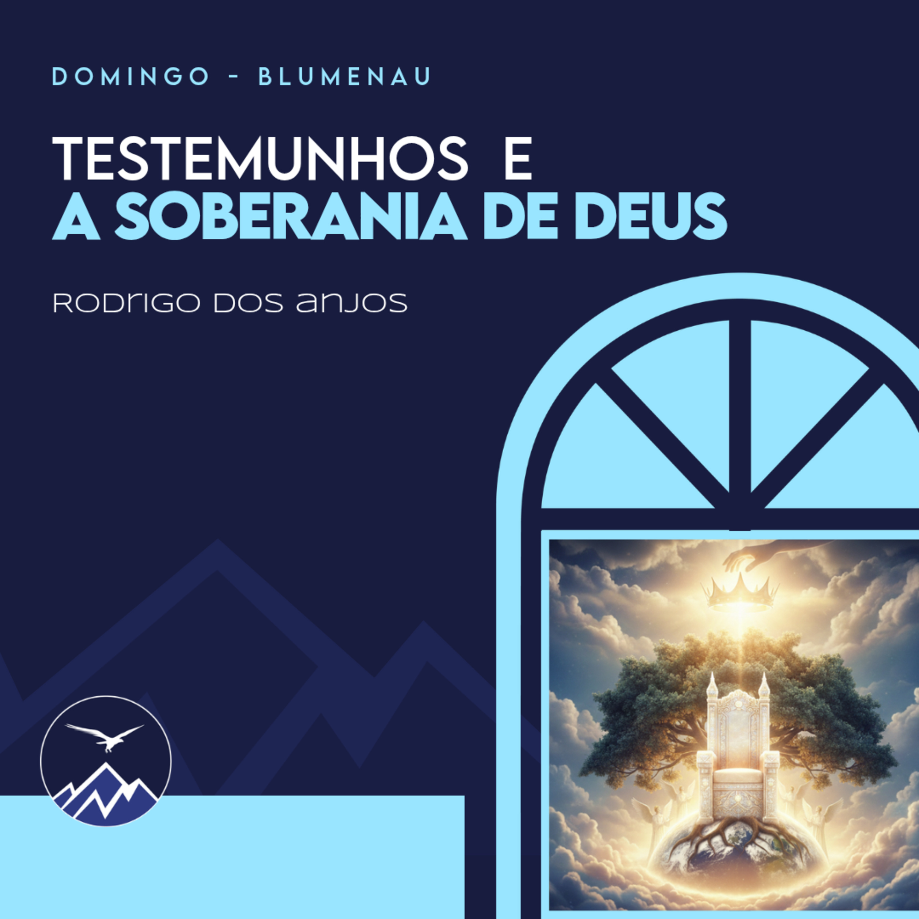 TESTEMUNHOS E A SOBERANIA DE DEUS - Rodrigo dos Anjos episode artwork