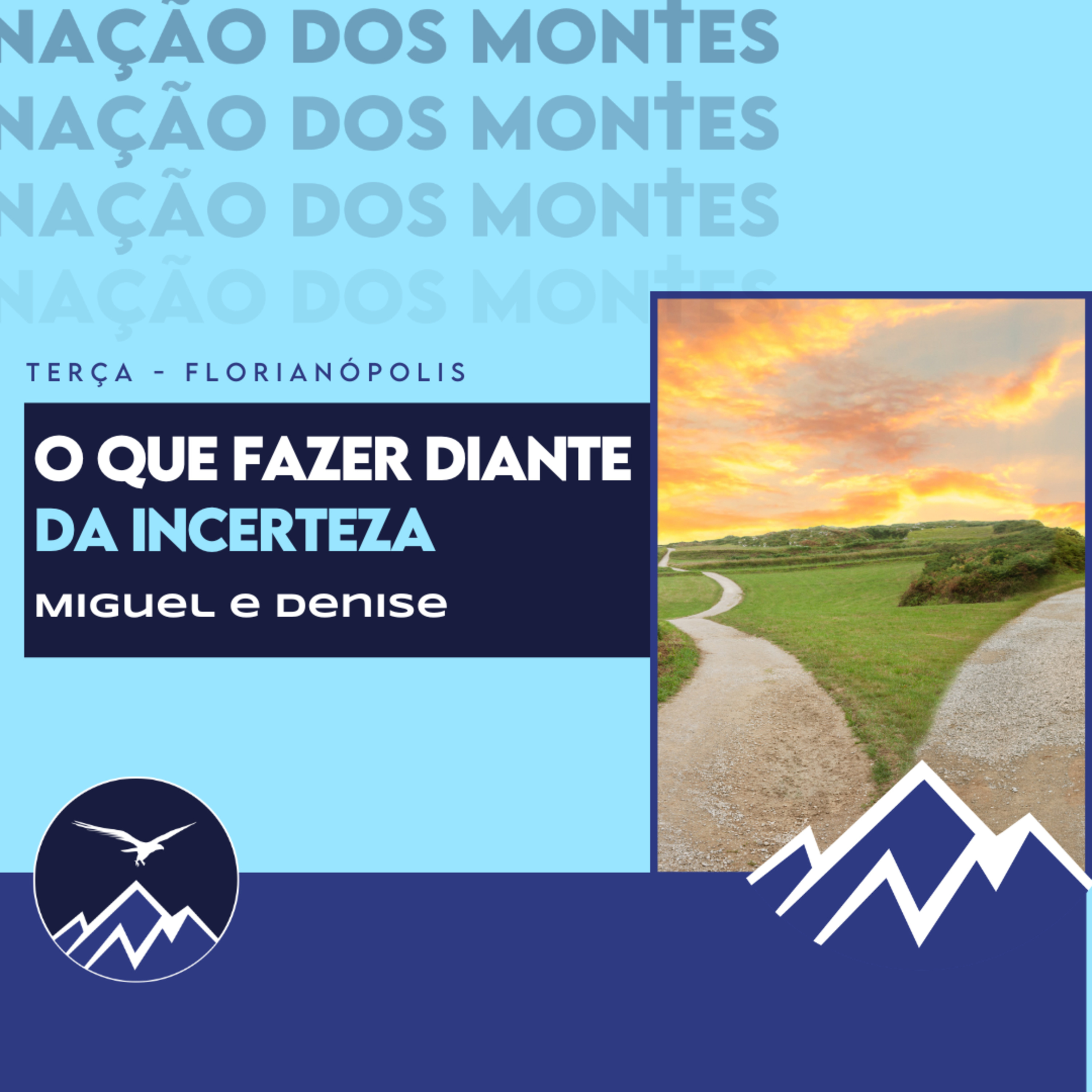 O QUE FAZER DIANTE DA INCERTEZA - Miguel e Denise episode artwork
