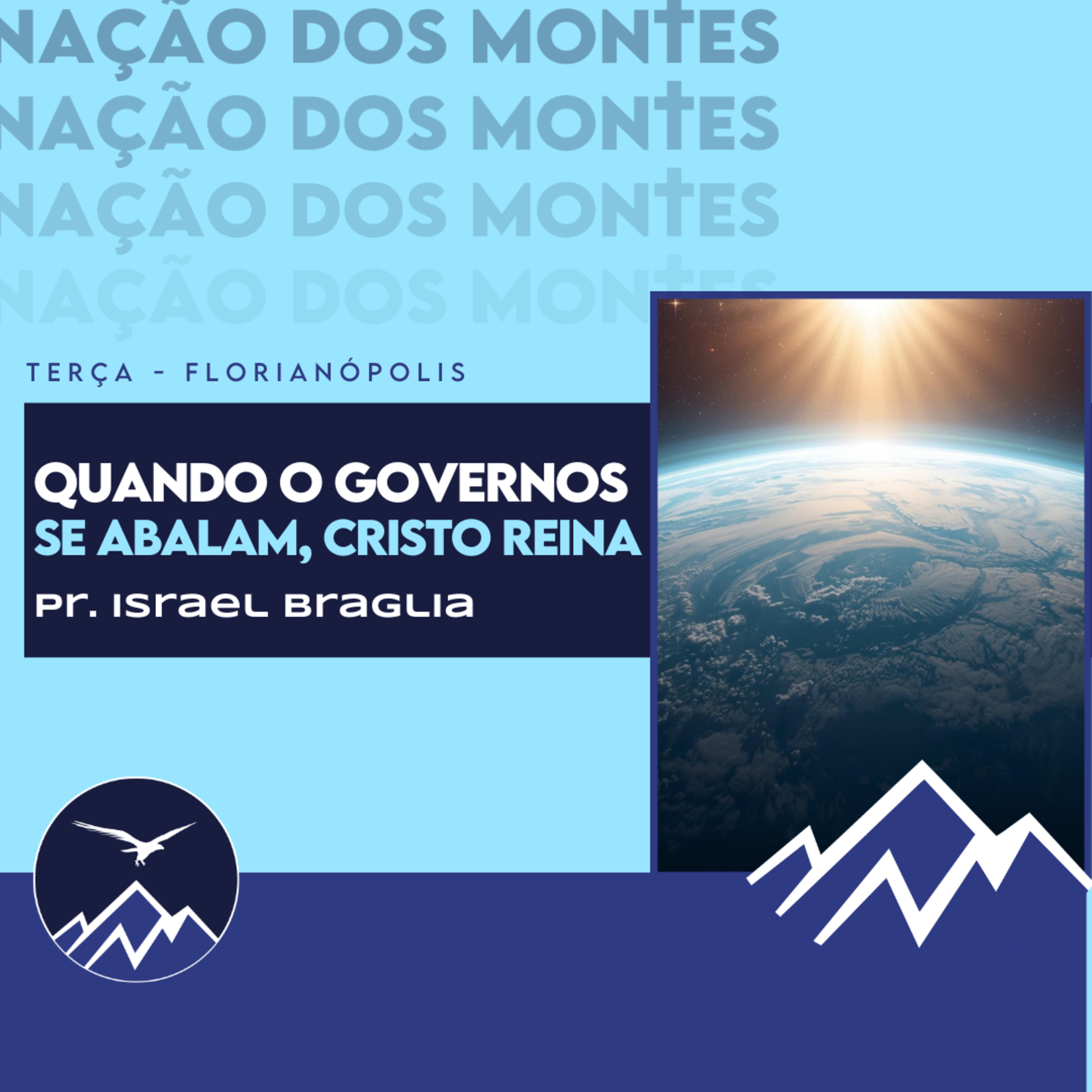 QUANDO OS GOVERNOS SE ABALAM, CRISTO REINA - Israel Braglia episode artwork