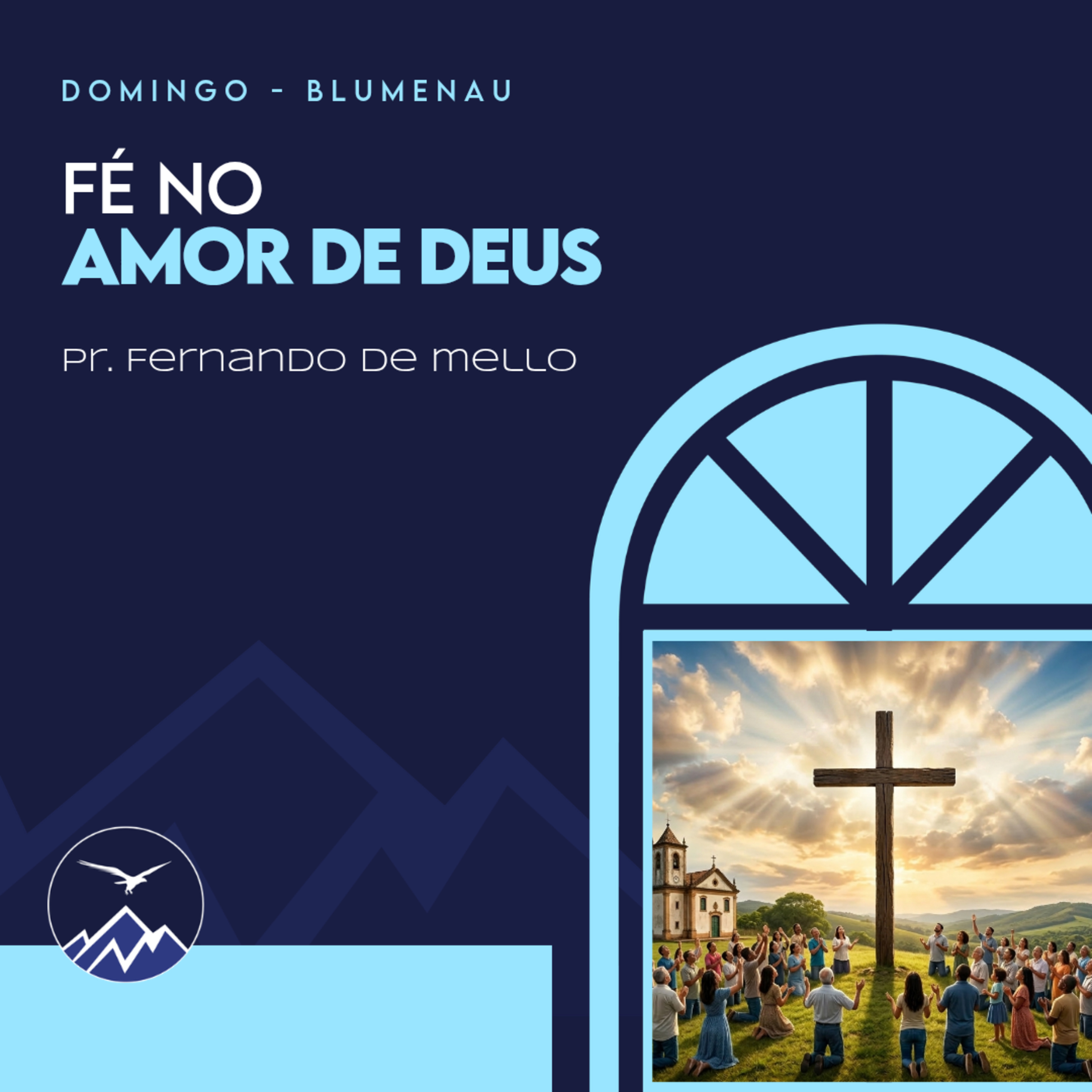 FÉ NO AMOR DE DEUS - Fernando de Mello episode artwork