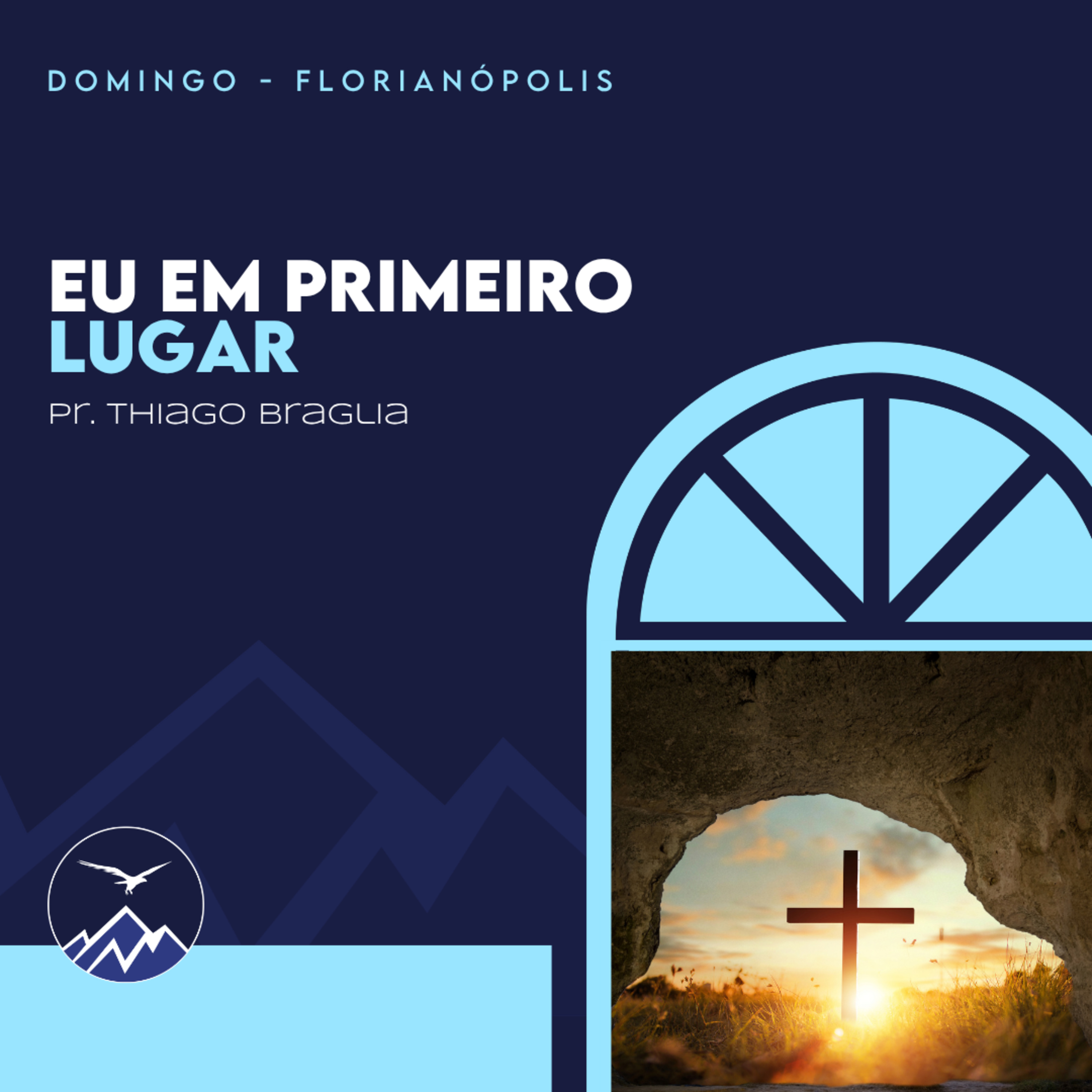EU EM PRIMEIRO LUGAR - Thiago Braglia episode artwork
