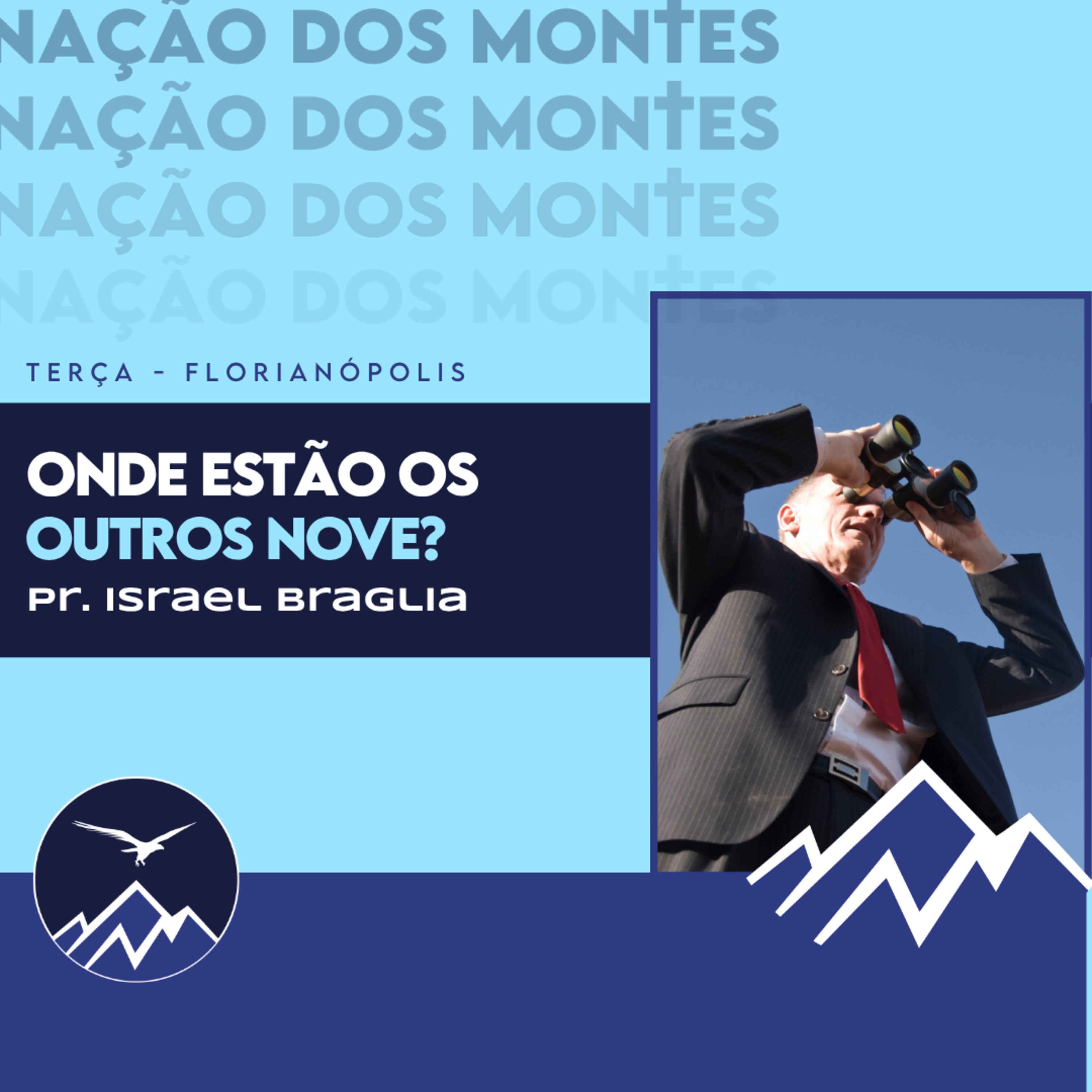 ONDE ESTÃO OS OUTROS NOVE? Israel Braglia episode artwork
