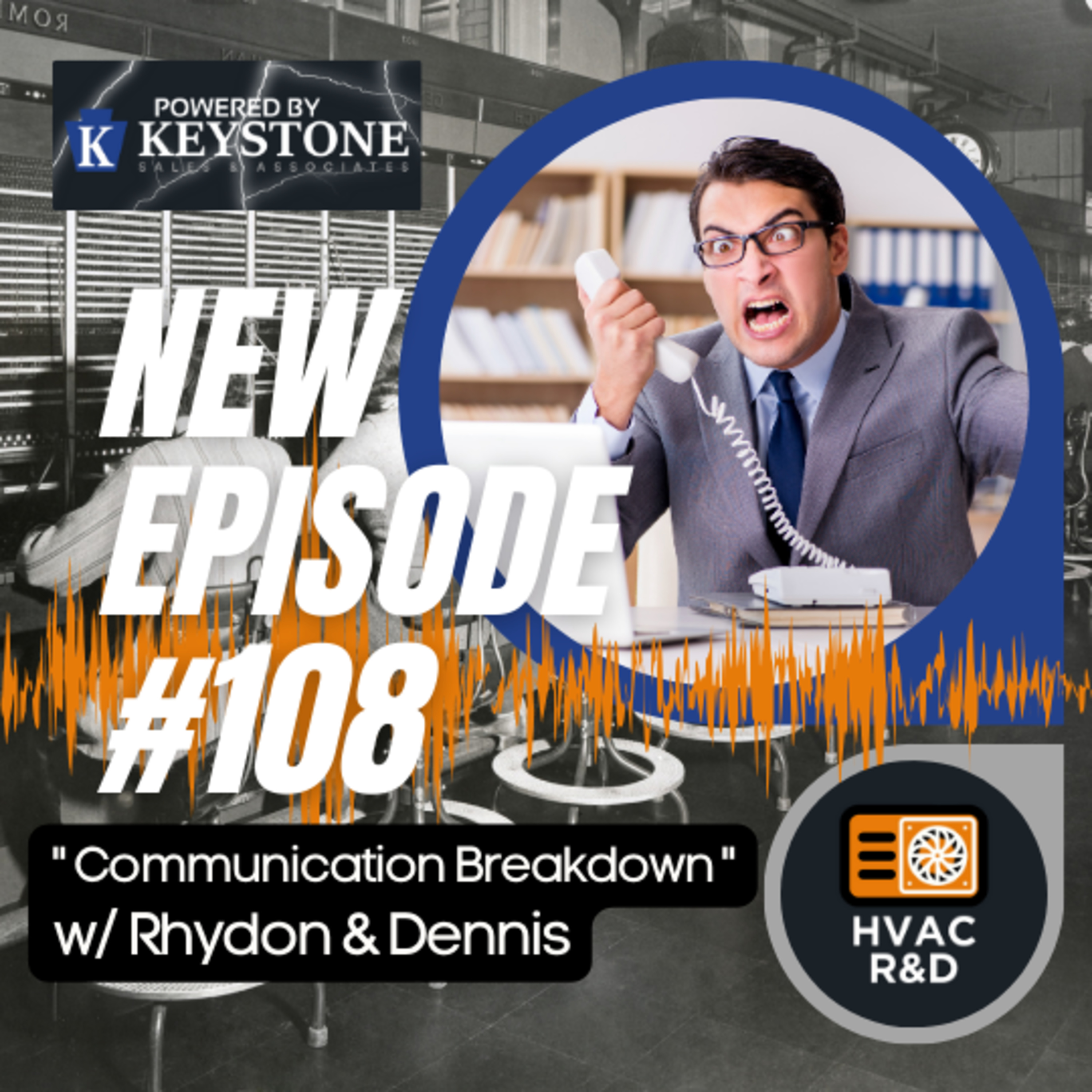 Communication Breakdown: Disconnected by Technology and the Erosion of Person-to-Person Communication in Trades episode artwork