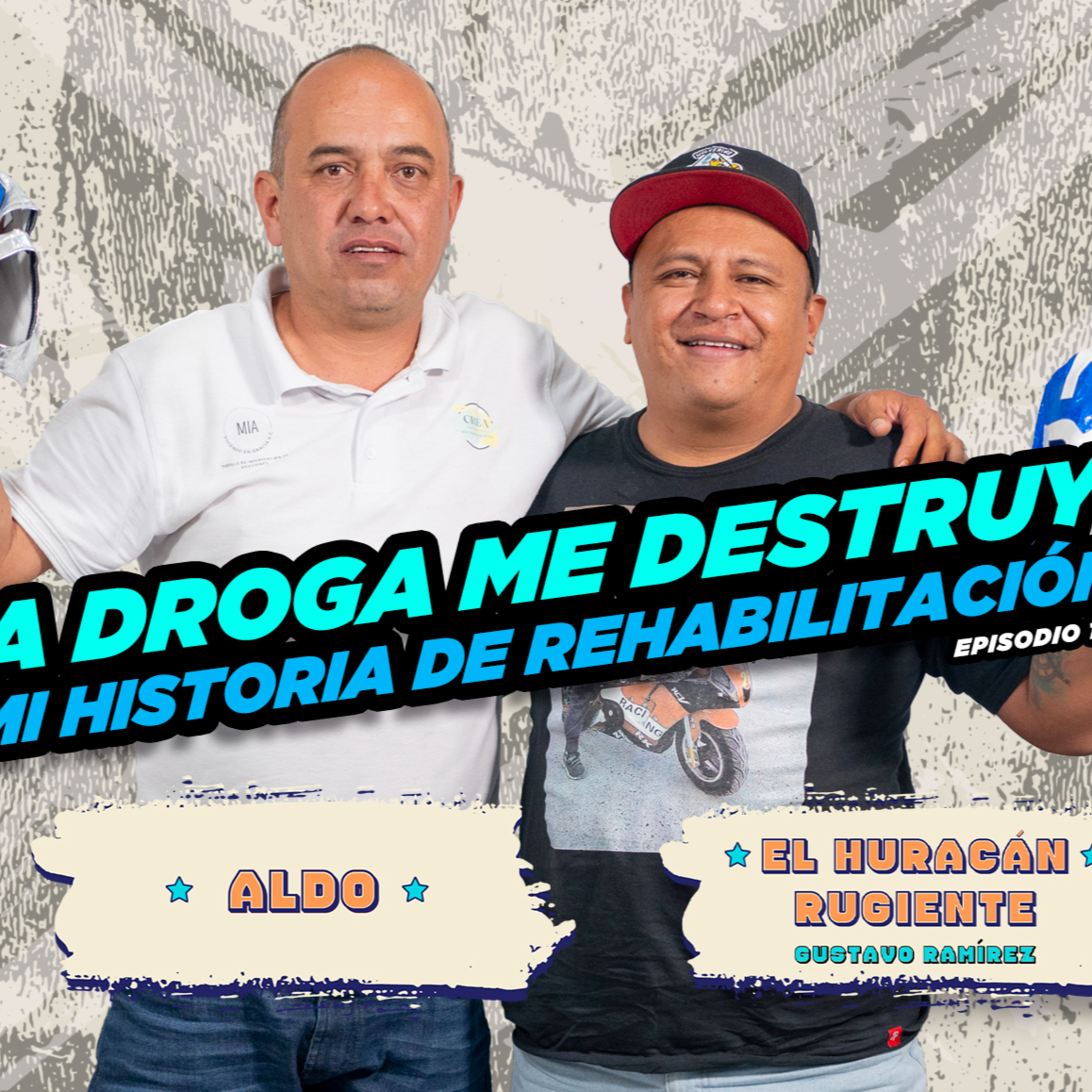 141. La DROGA ME DESTRUYÓ, mi historia de rehabilitación / Aldo (CREA) episode artwork