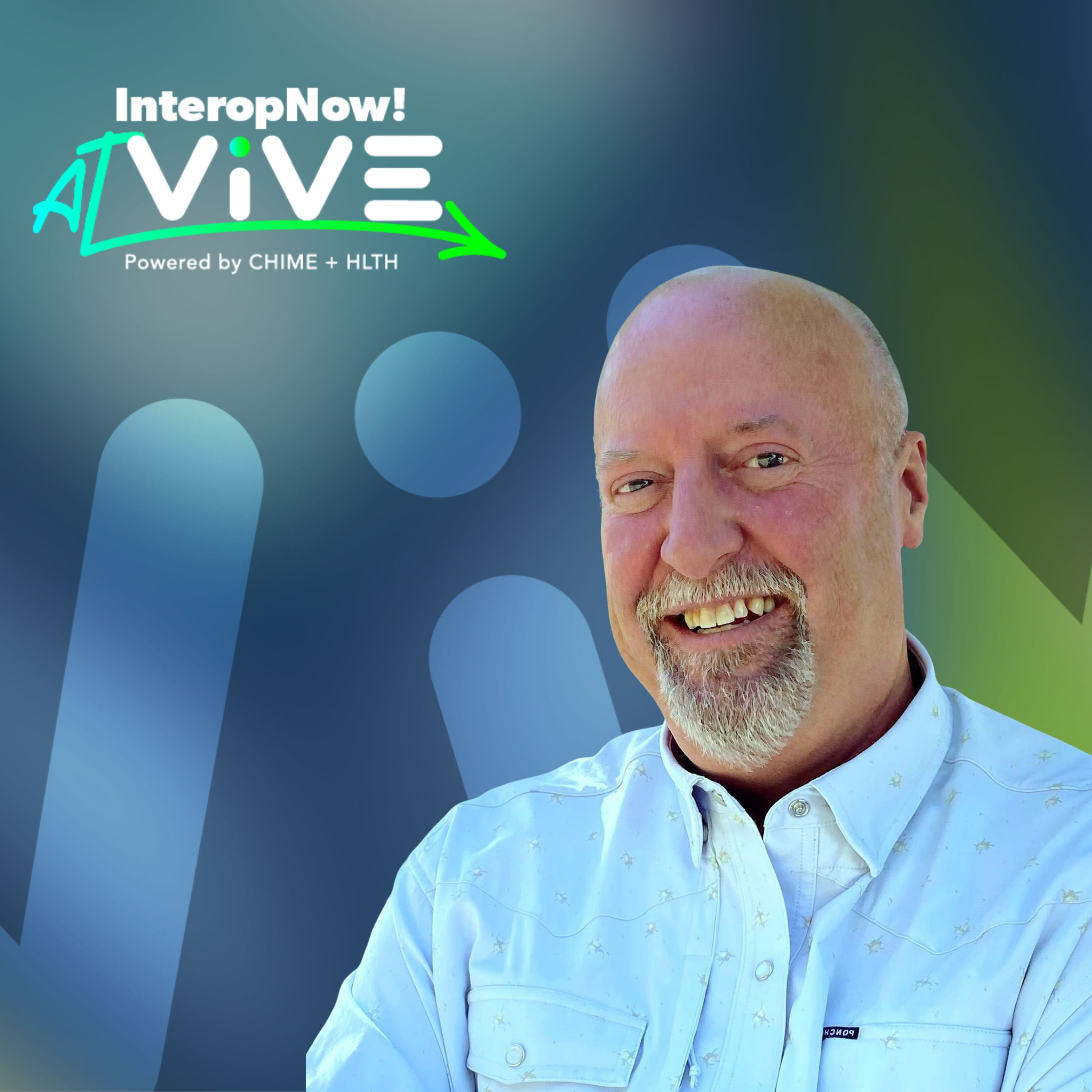 InteropNow! at ViVE: From Regulation to Real-World Impact: The State of Health Data Exchange episode artwork