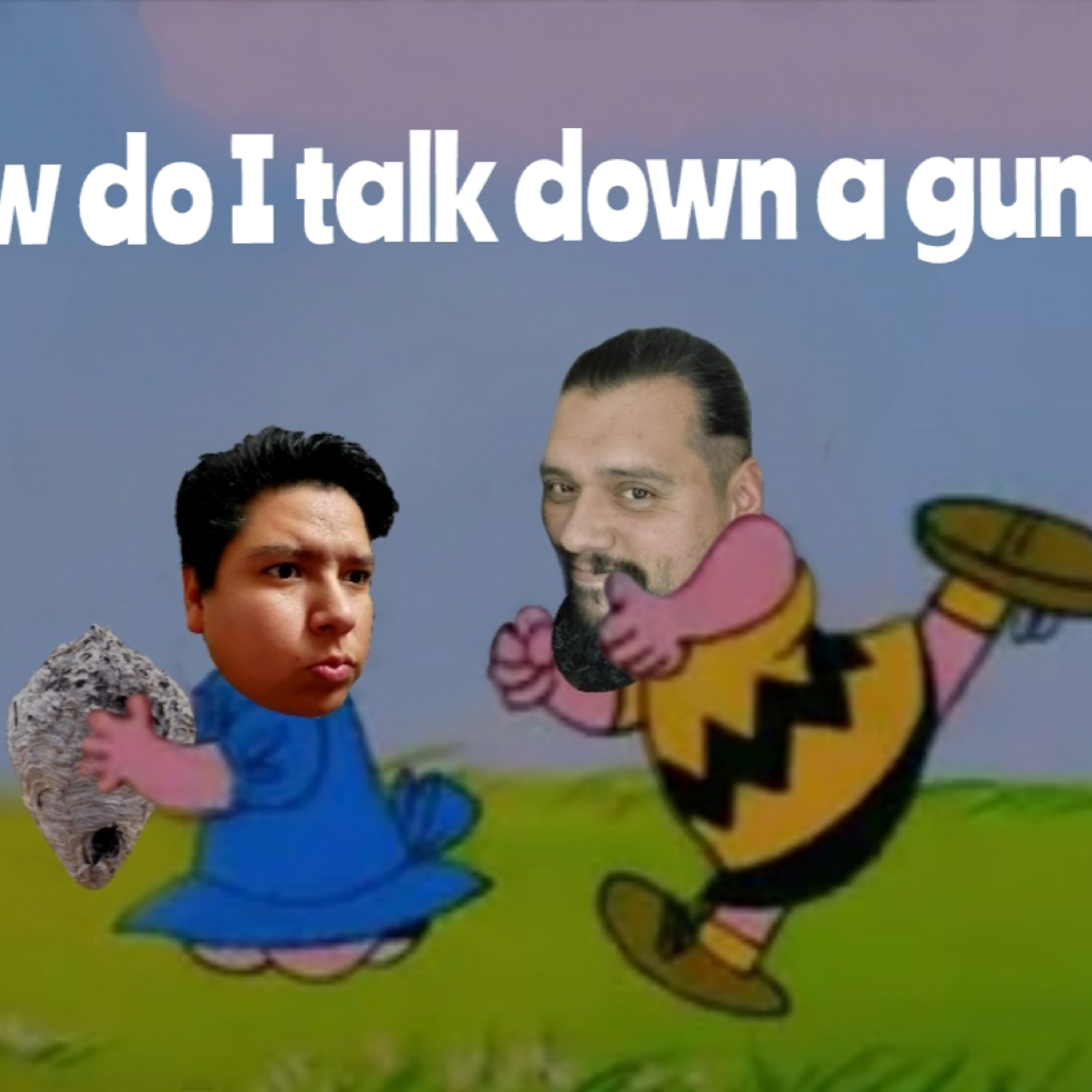 How do I talk down a gun?