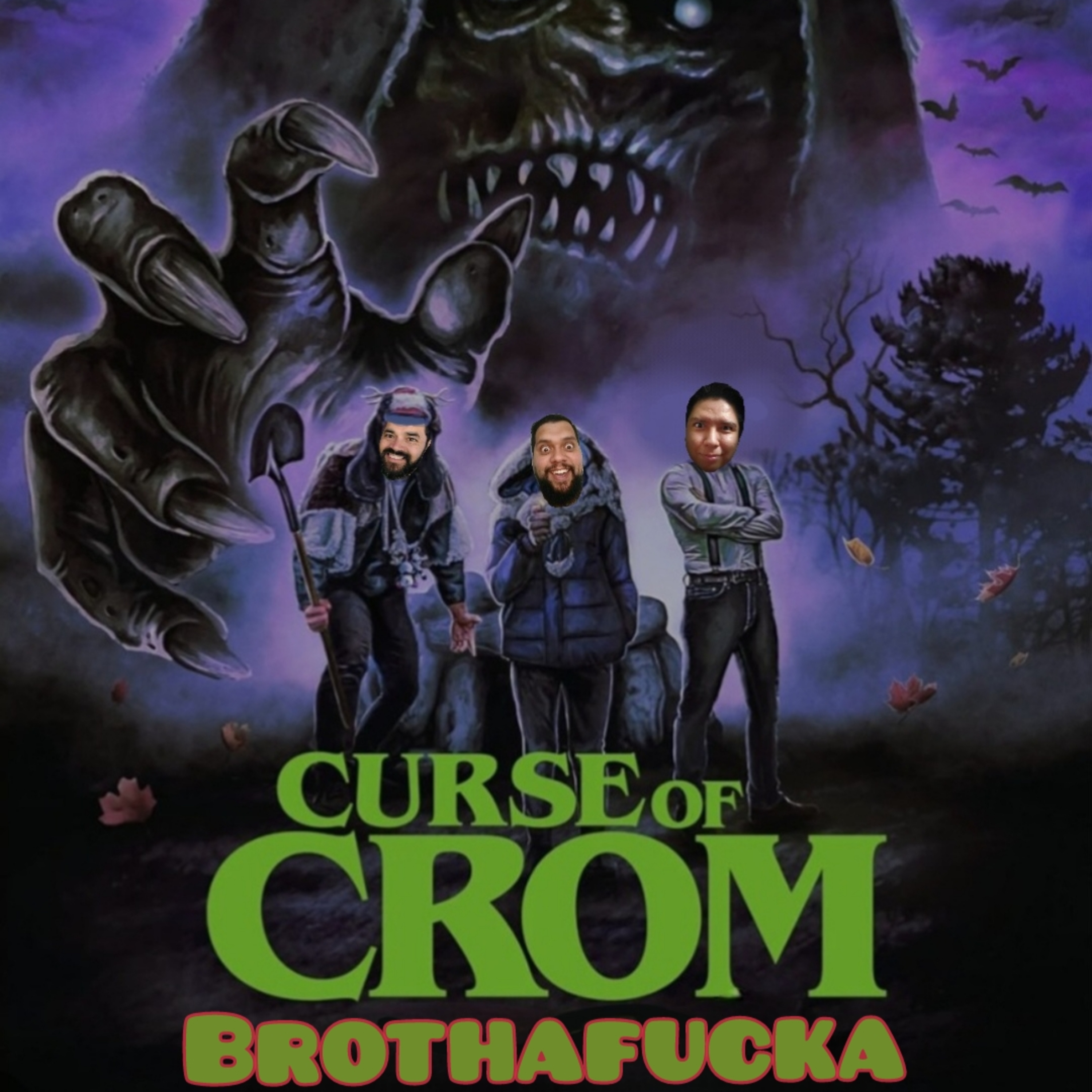 Curse of Crom Brothaf*cka