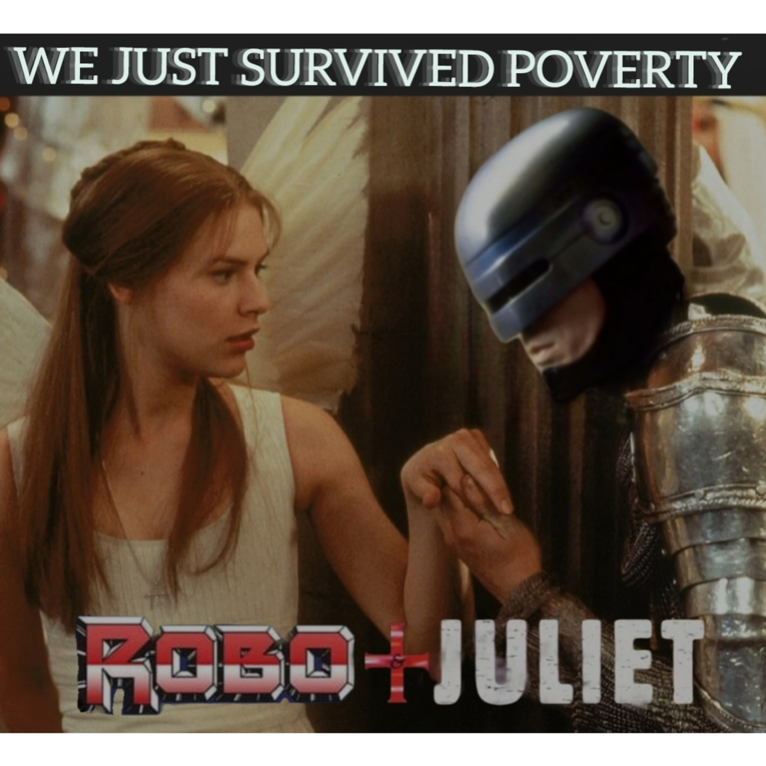 We just survived poverty