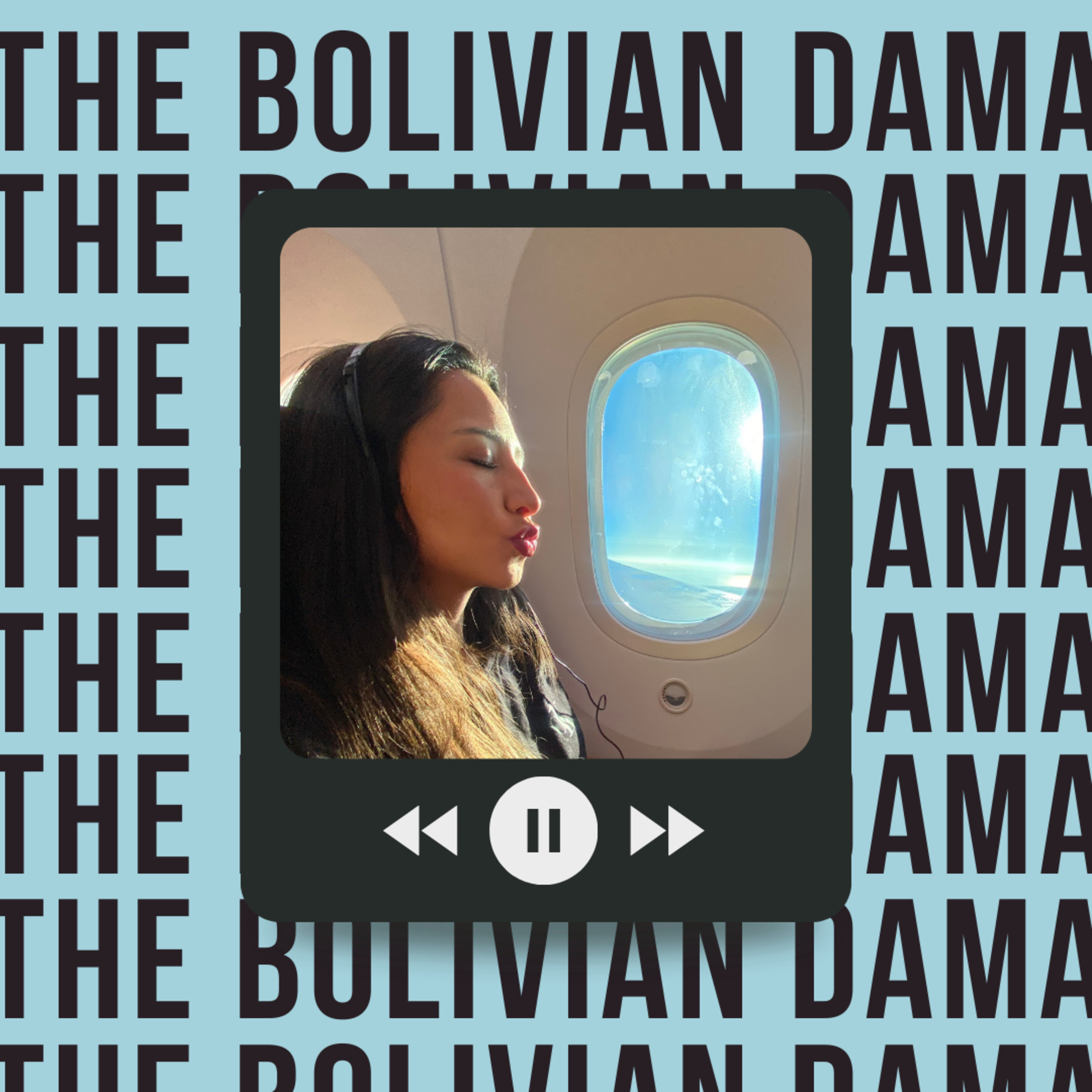 Portada de El podcast de The Bolivian Dama