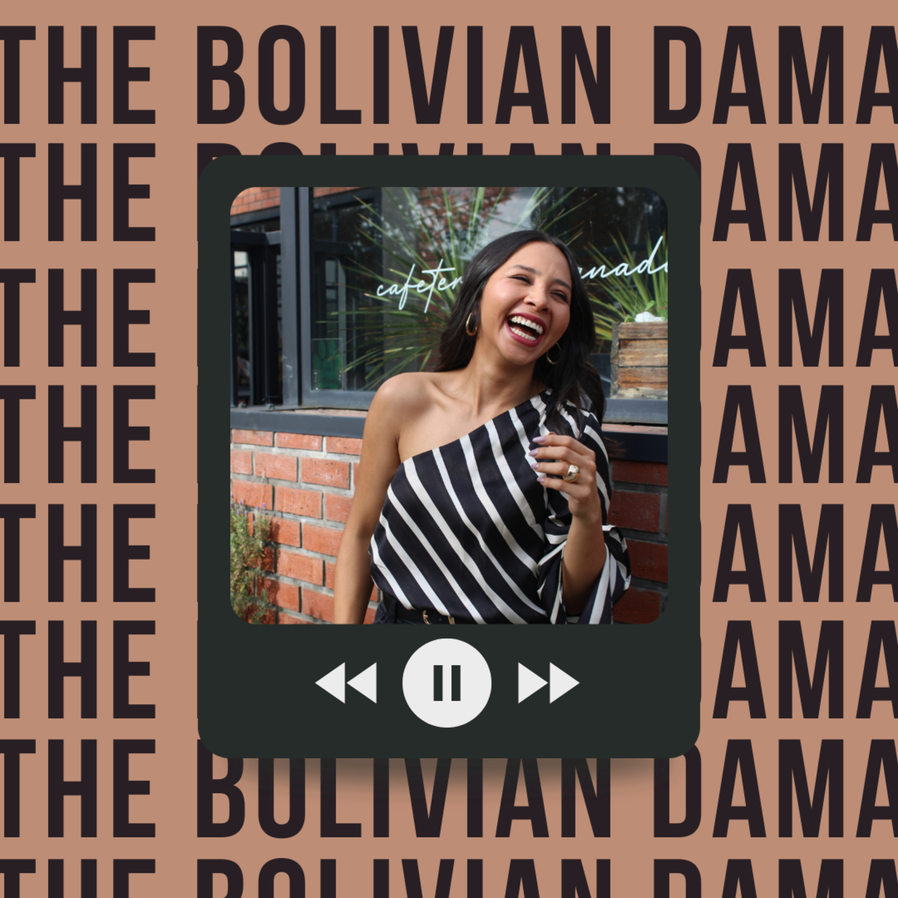 Portada de El podcast de The Bolivian Dama