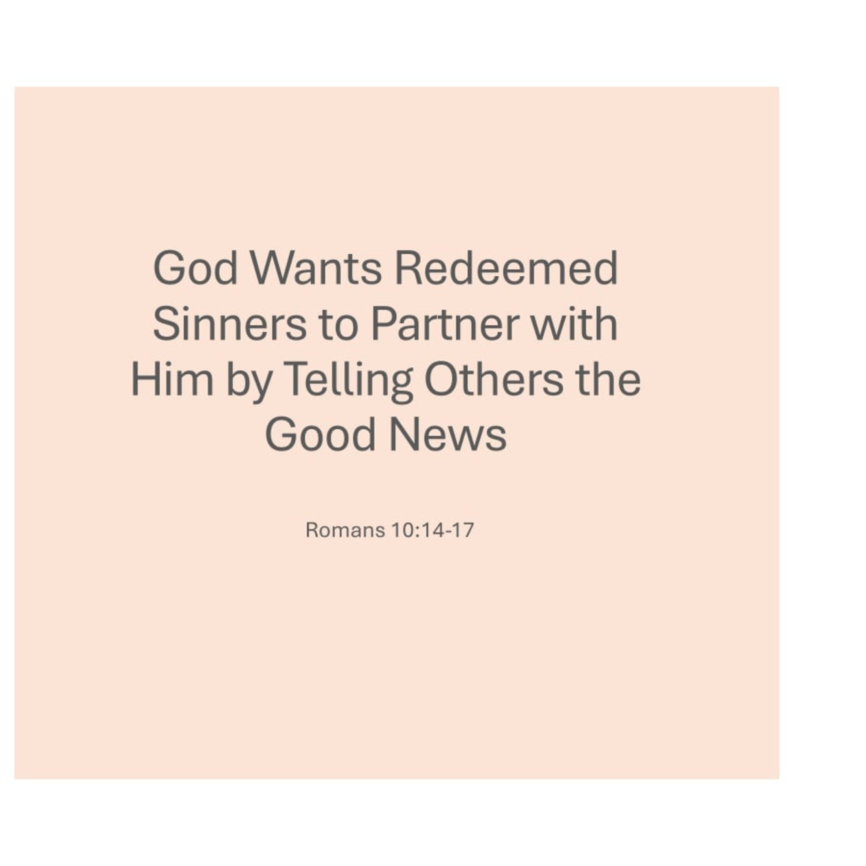 Telling Others the Good News - Rom. 10:14-17 episode artwork