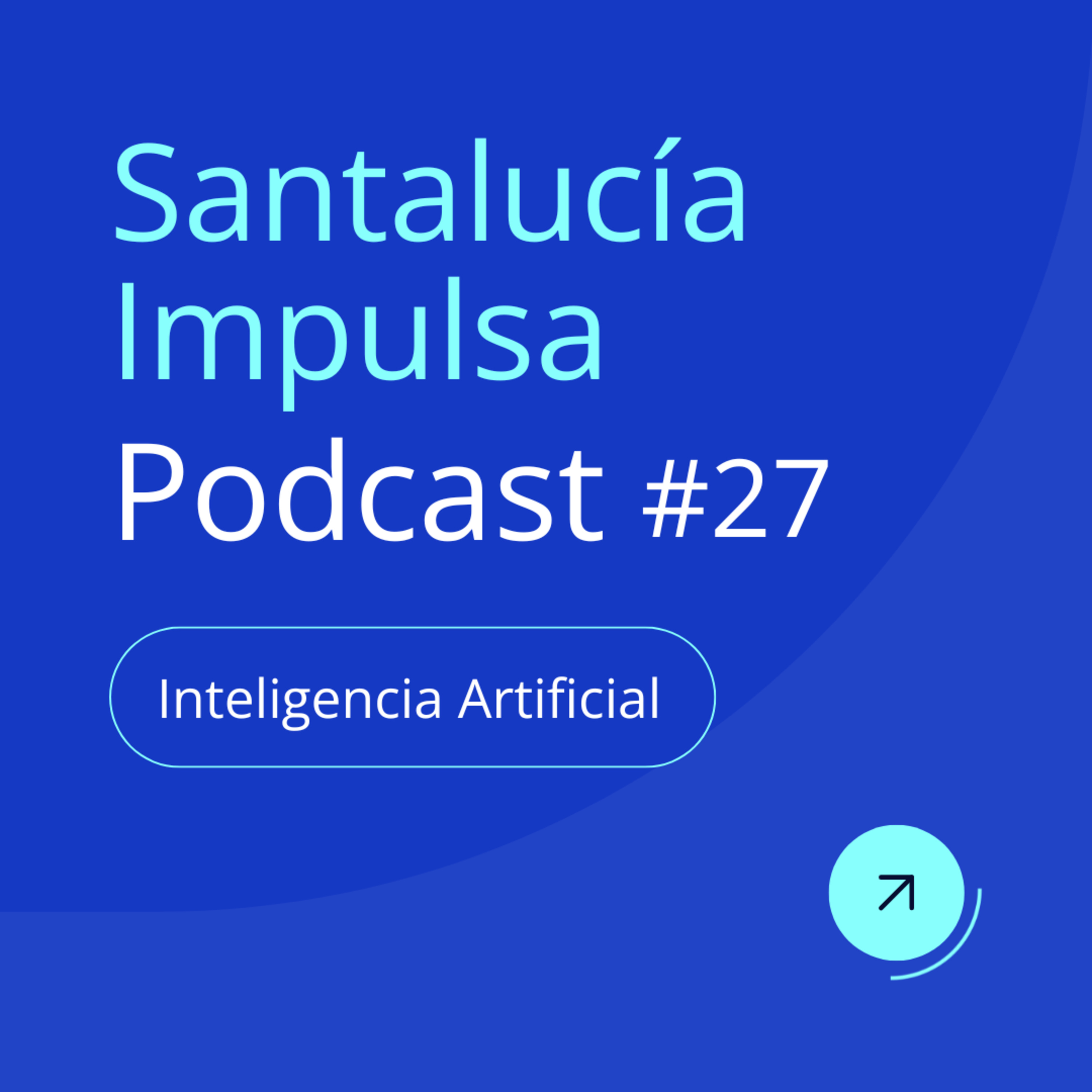 Santalucía Impulsa Podcast