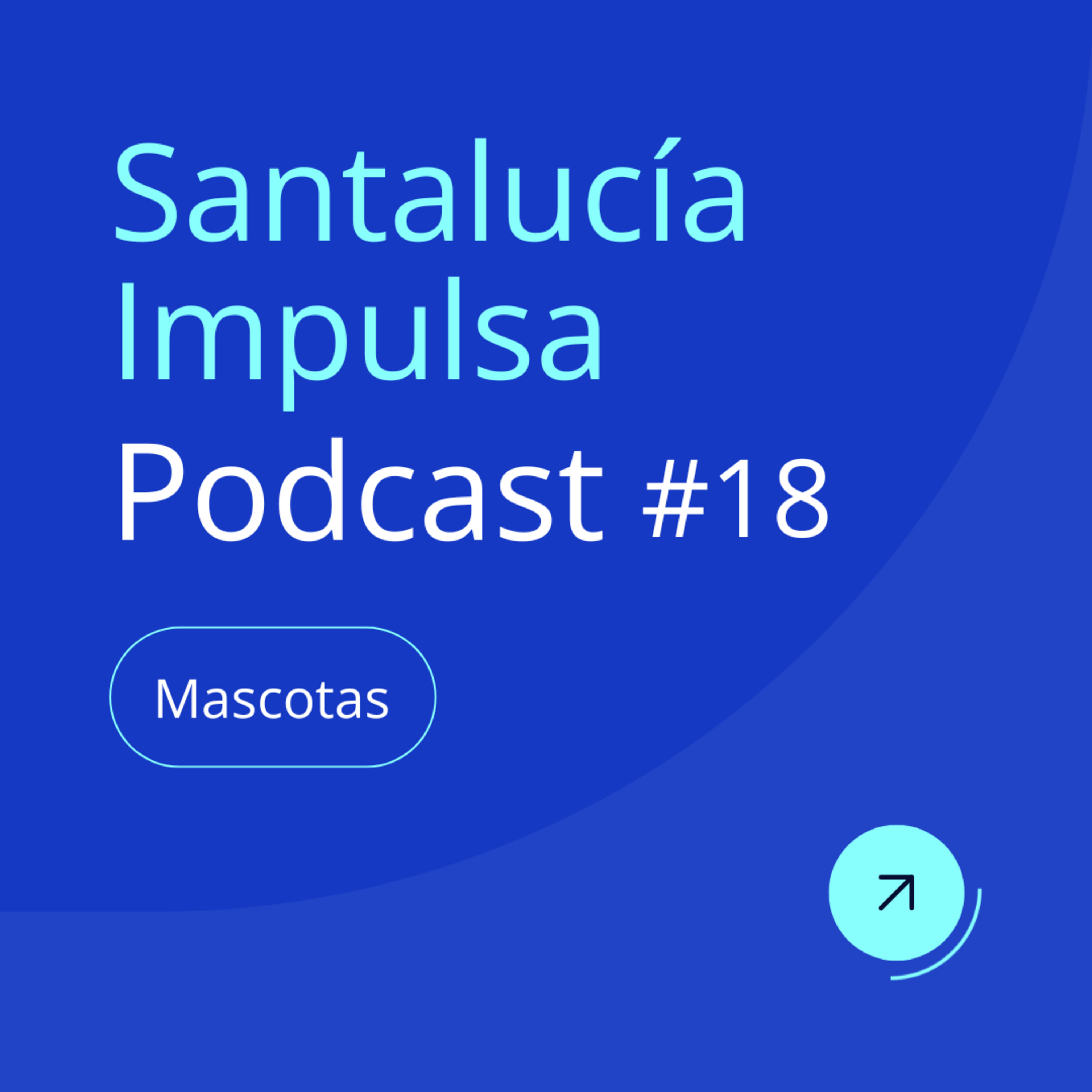 Santalucía Impulsa Podcast