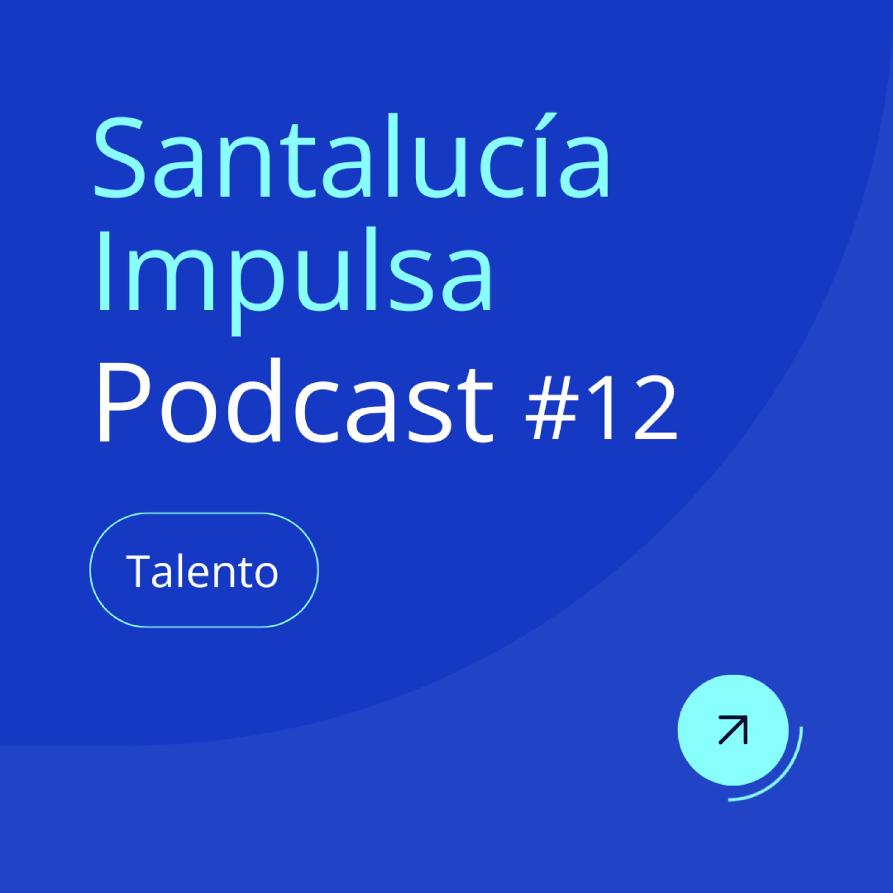 Santalucía Impulsa Podcast