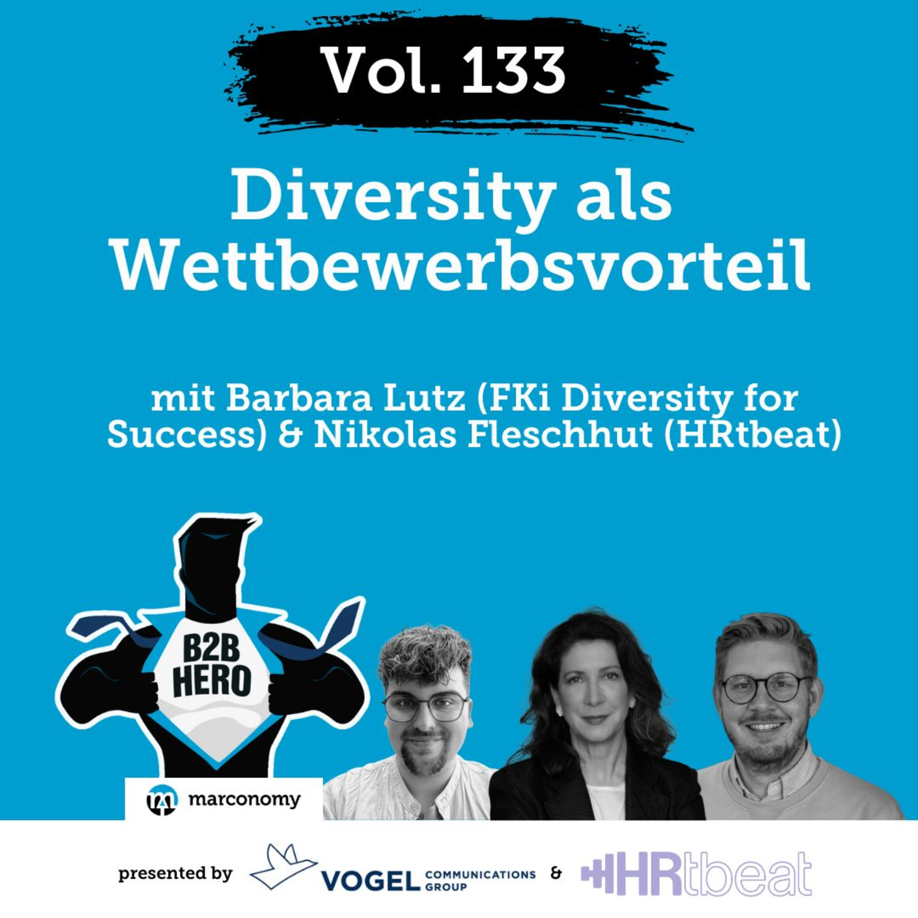 #133 – Diversity als Wettbewerbsvorteil im B2B | Mit Barbara Lutz (FKi Diversity) & Nikolas Fleschhut (HRtbeat) episode artwork