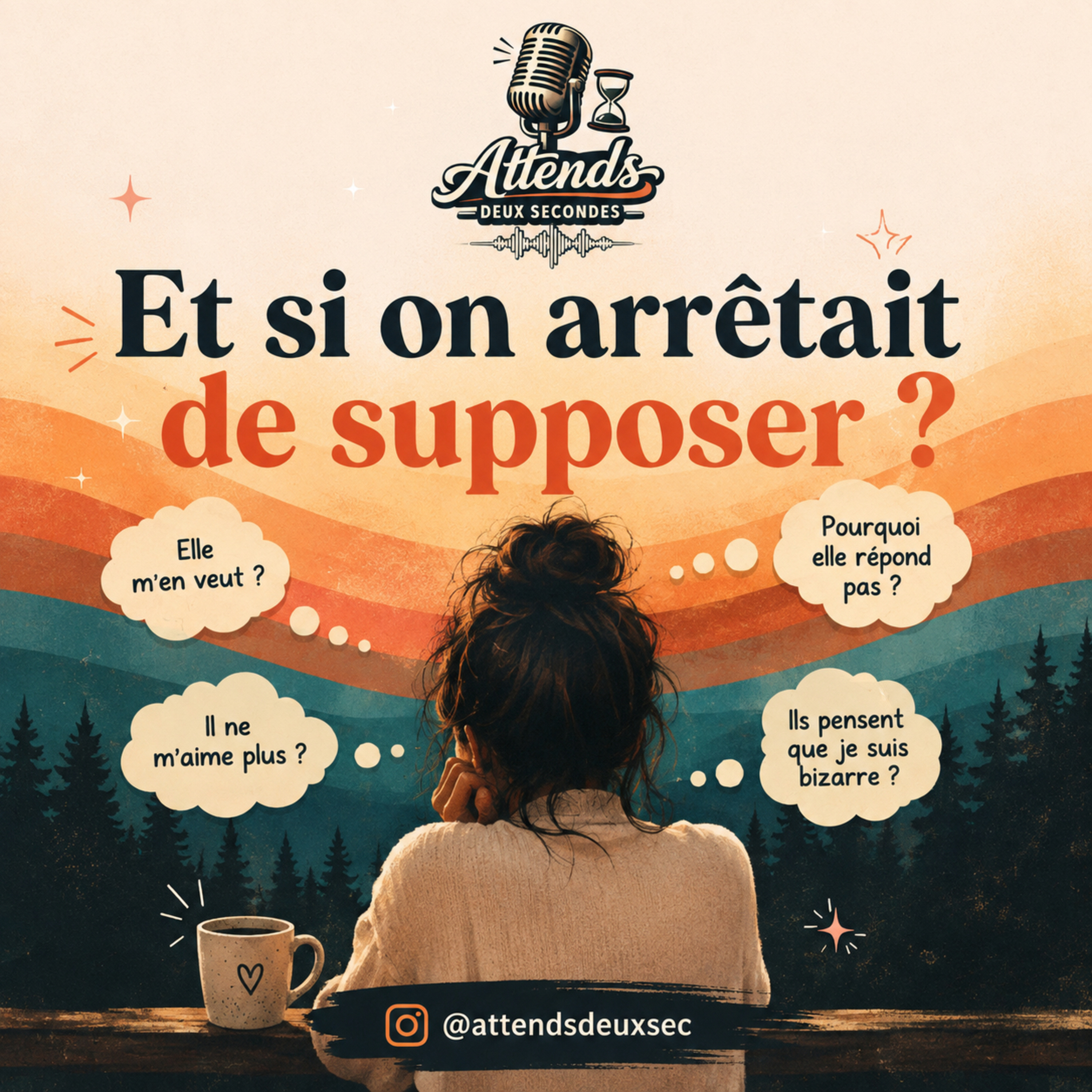 Et si on arrêtait de supposer ?  episode artwork