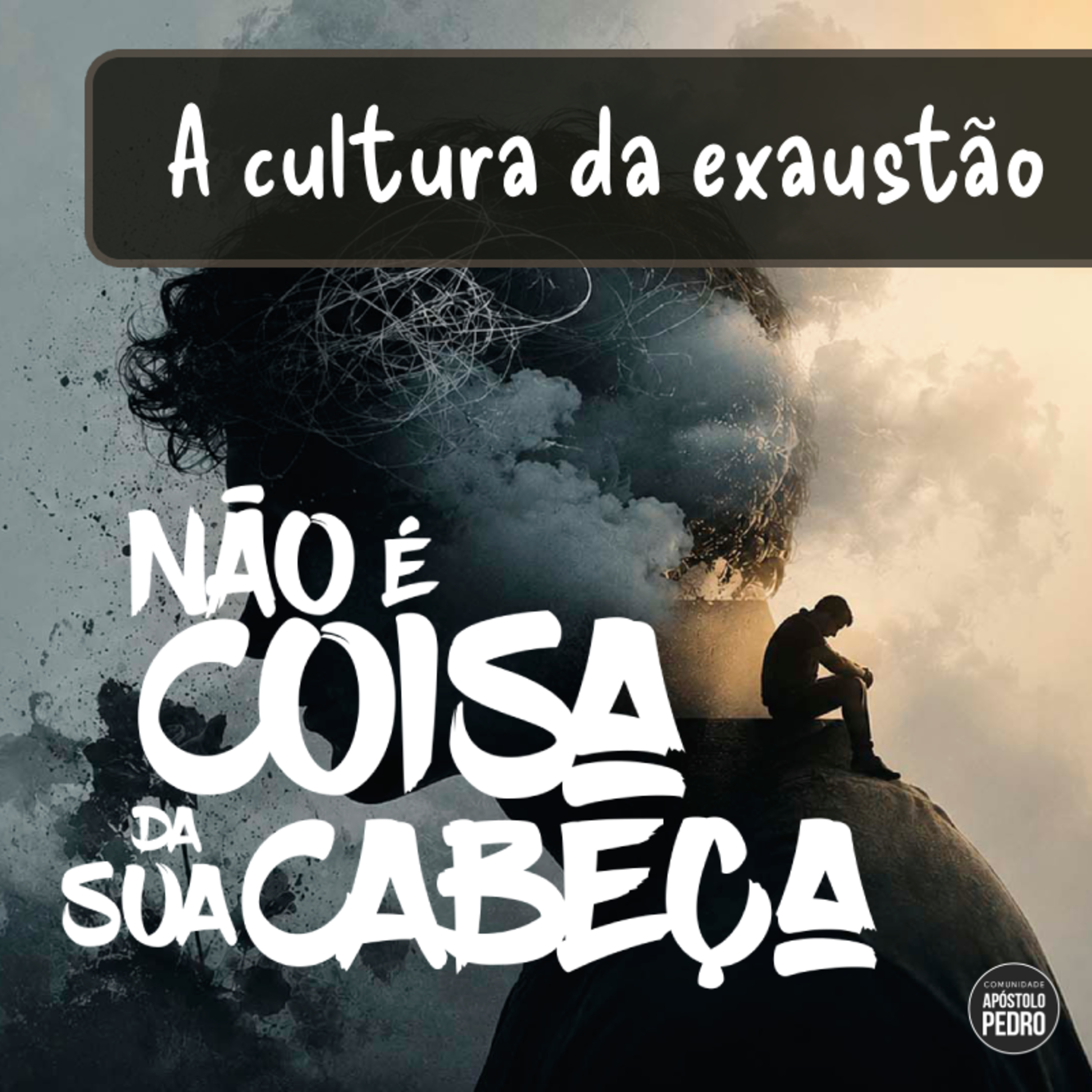 A cultura da exaustão - Não é coisa da sua cabeça - Rafael Coelho episode artwork