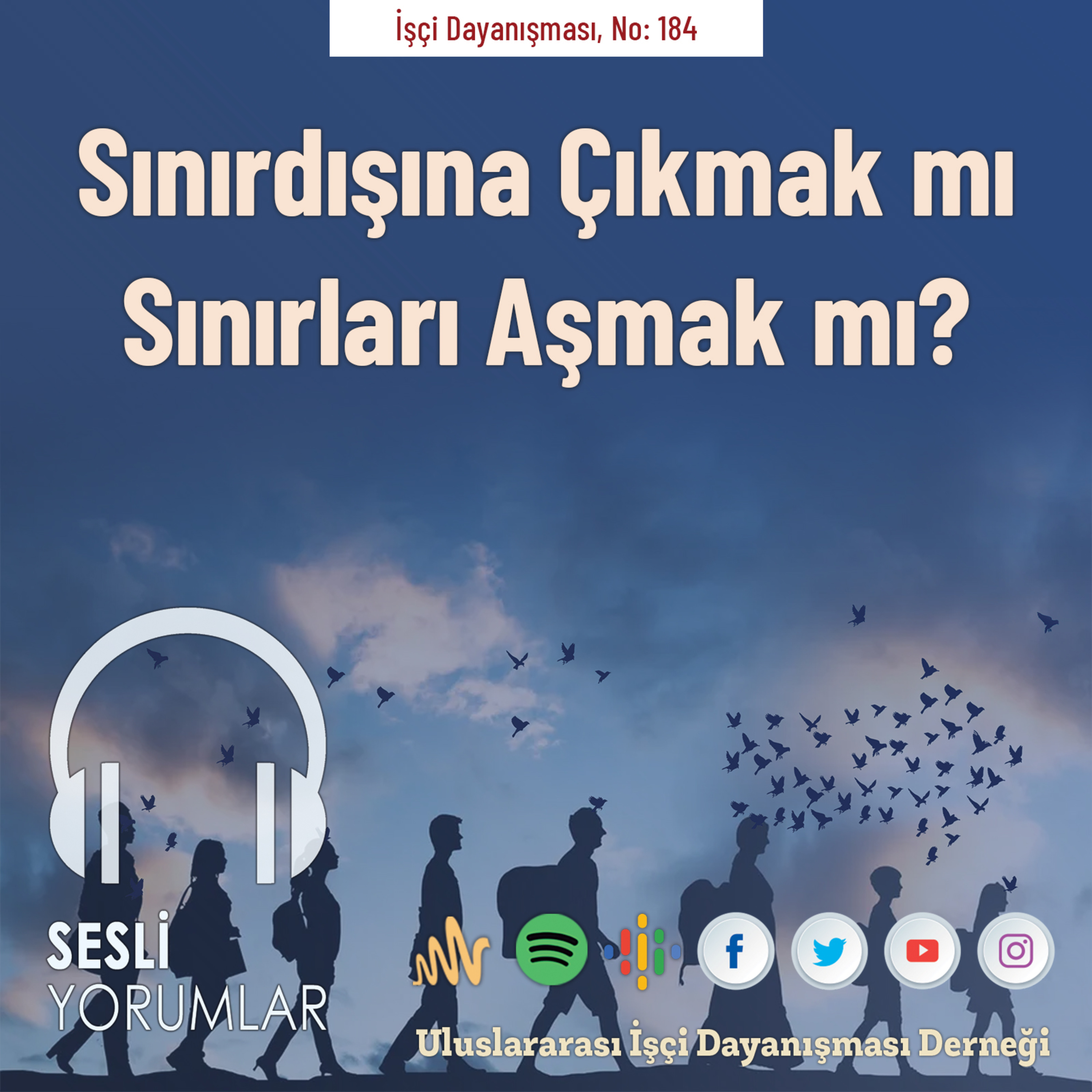 Sınırdışına Çıkmak mı Sınırları Aşmak mı? episode artwork
