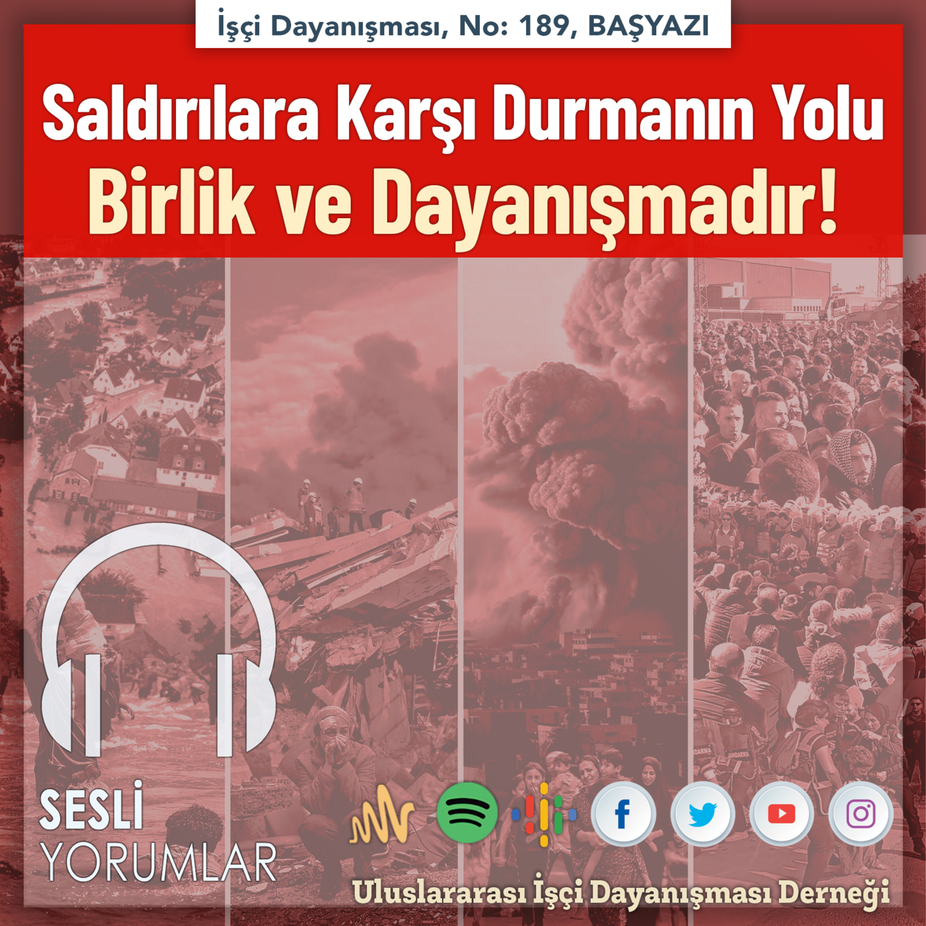 Saldırılara Karşı Durmanın Yolu Birlik ve Dayanışmadır episode artwork