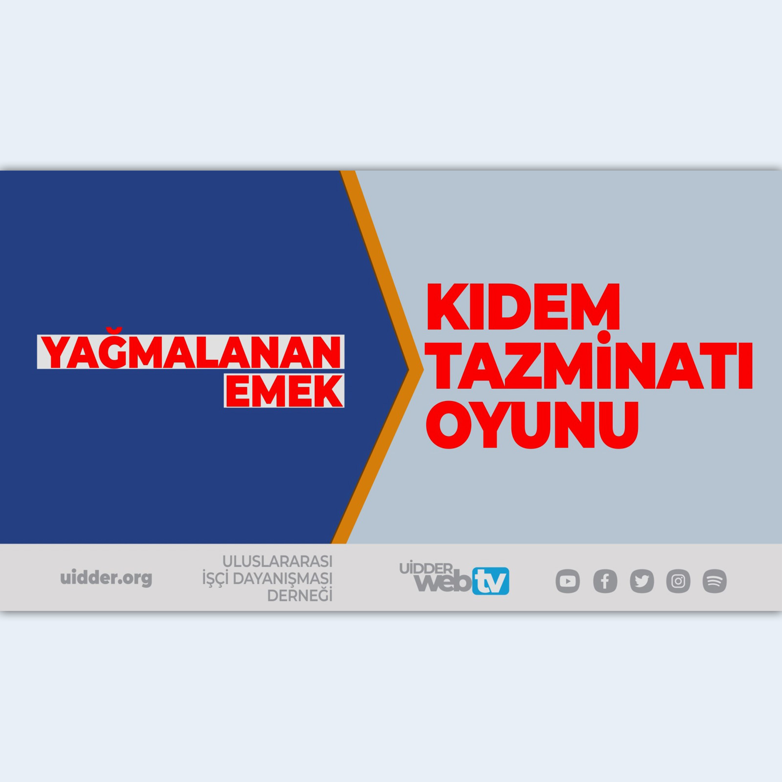 Yağmalanan Emek: Kıdem Tazminatı Oyunu (VİDEO) episode artwork