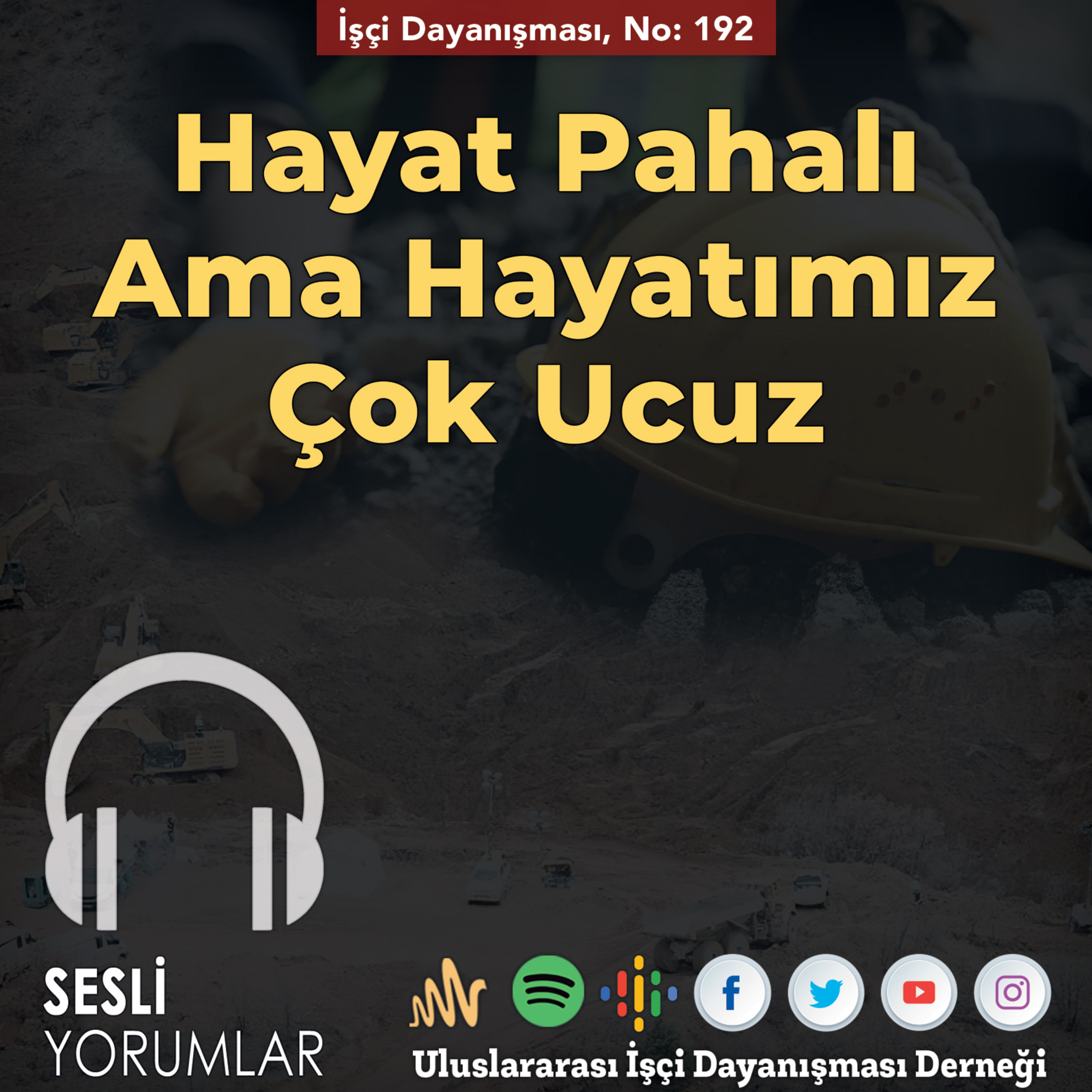 Sesli Yorumlar - İşçi Dayanışması - UİD-DER