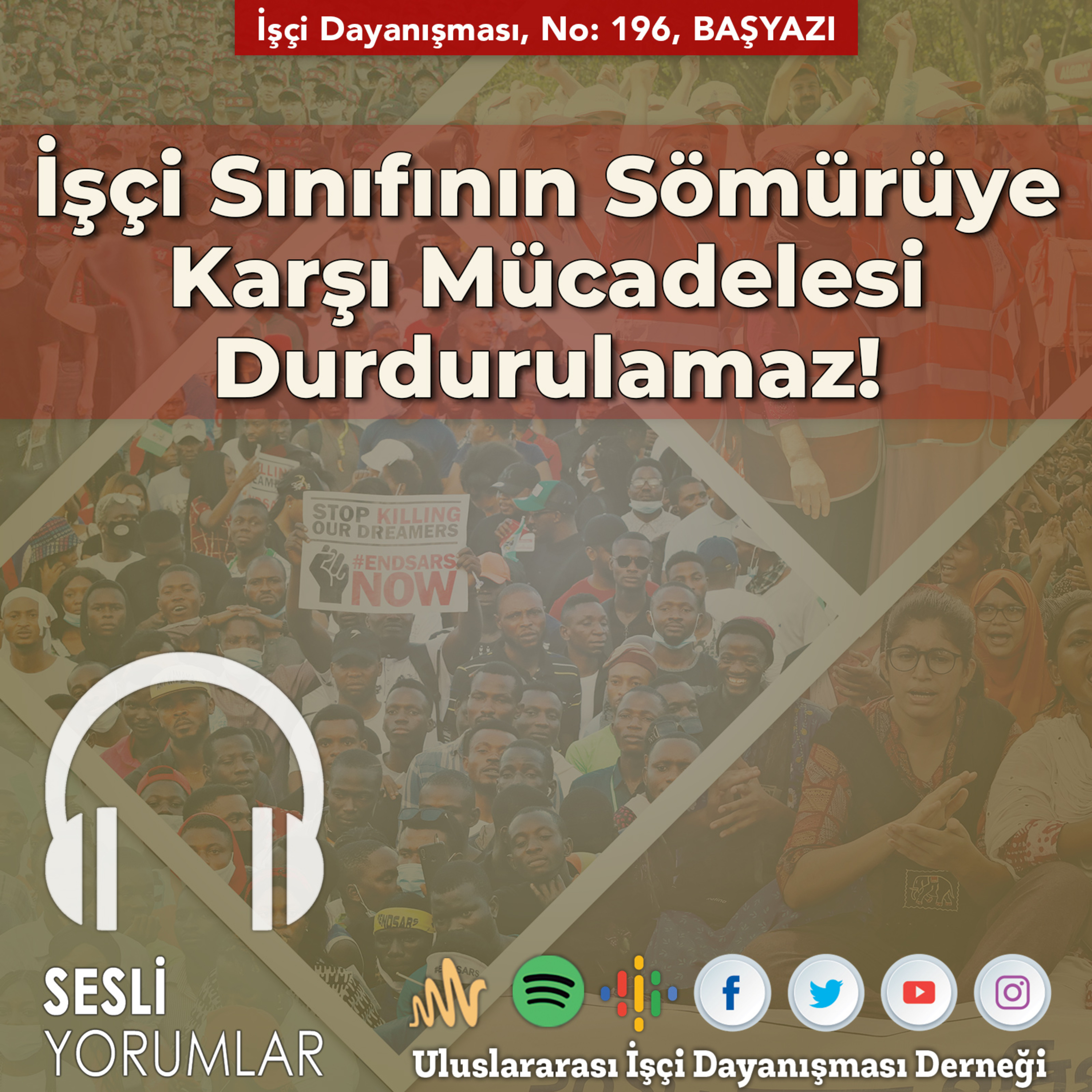 Sesli Yorumlar - İşçi Dayanışması - UİD-DER