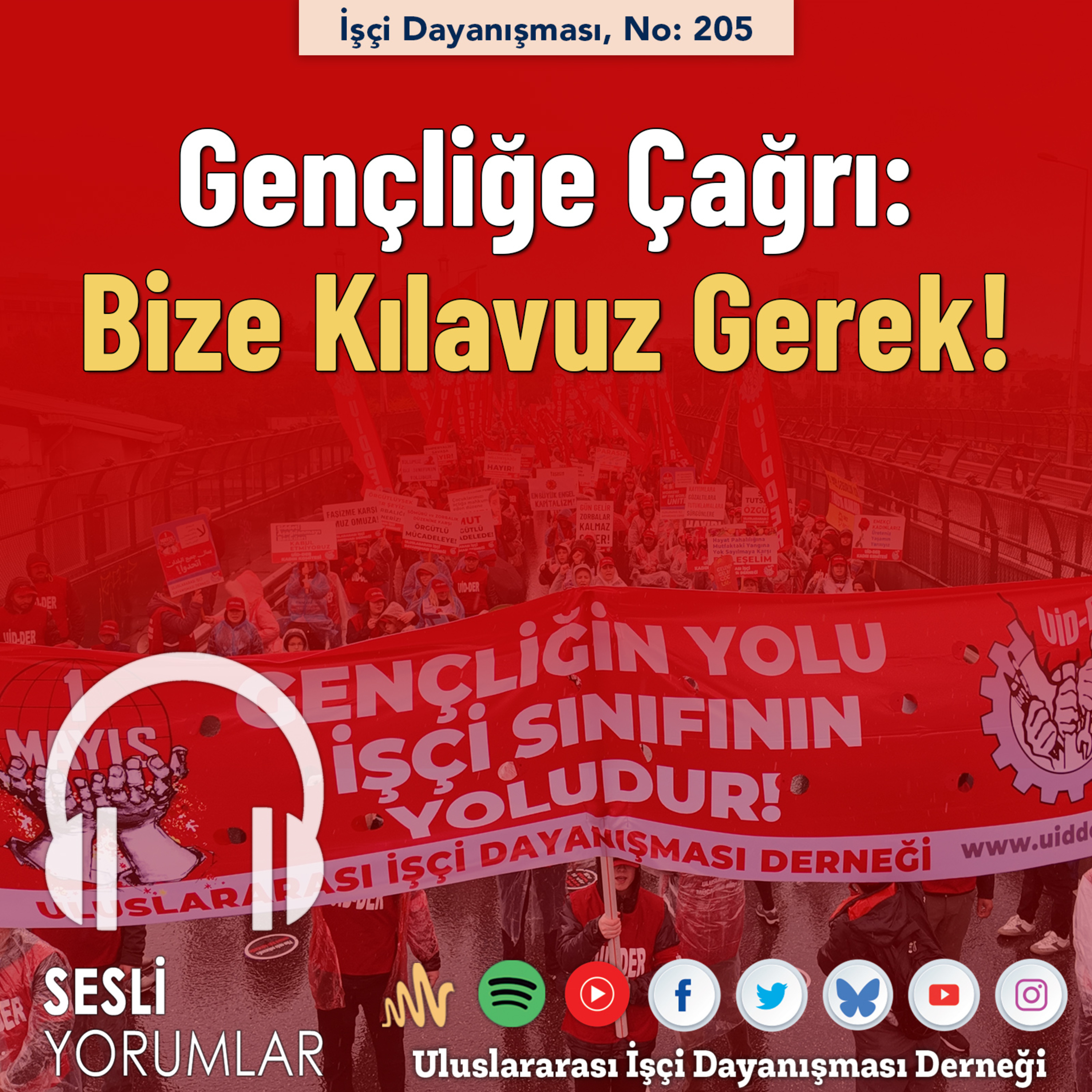 Sesli Yorumlar - İşçi Dayanışması - UİD-DER
