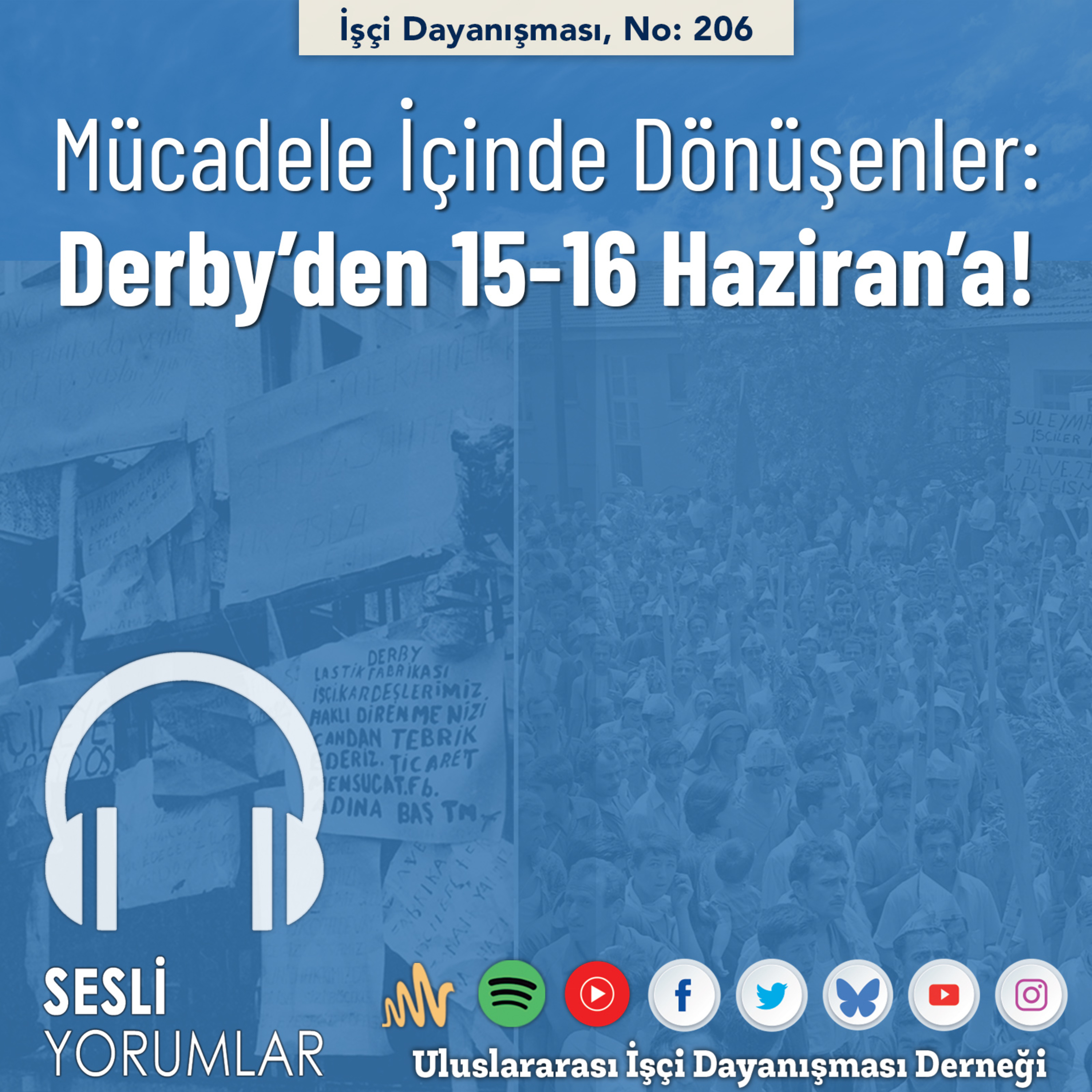Mücadele İçinde Dönüşenler: Derby’den 15-16 Haziran’a! episode artwork