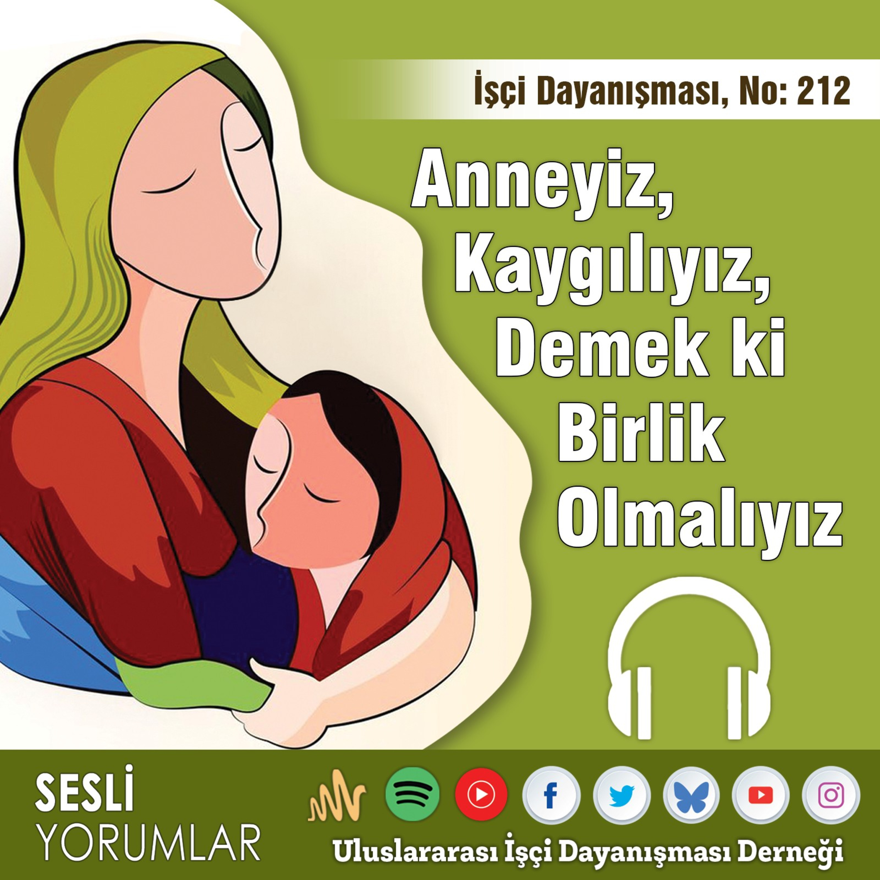 Anneyiz, Kaygılıyız, Demek ki Birlik Olmalıyız episode artwork