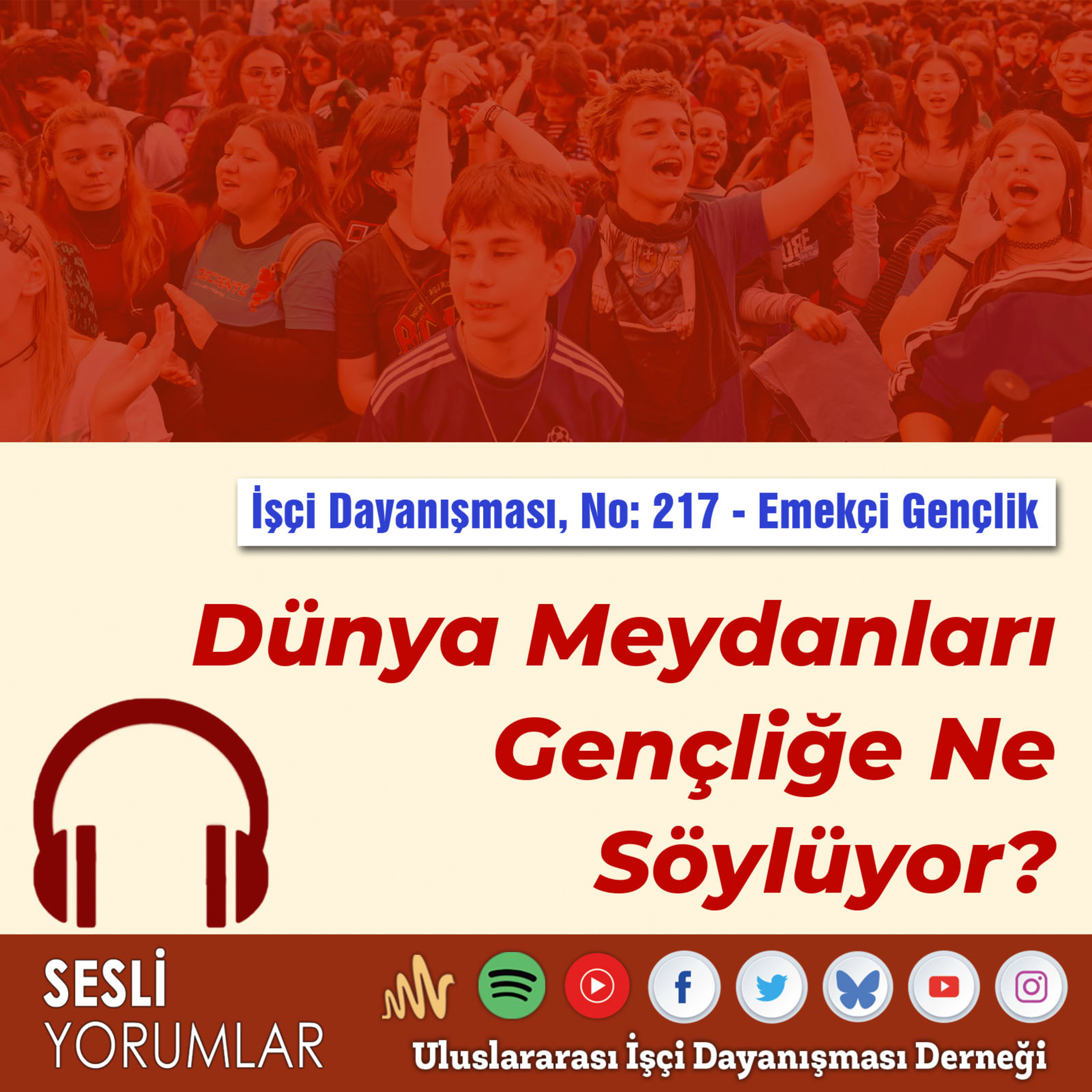 Dünya Meydanları Gençliğe Ne Söylüyor?  episode artwork