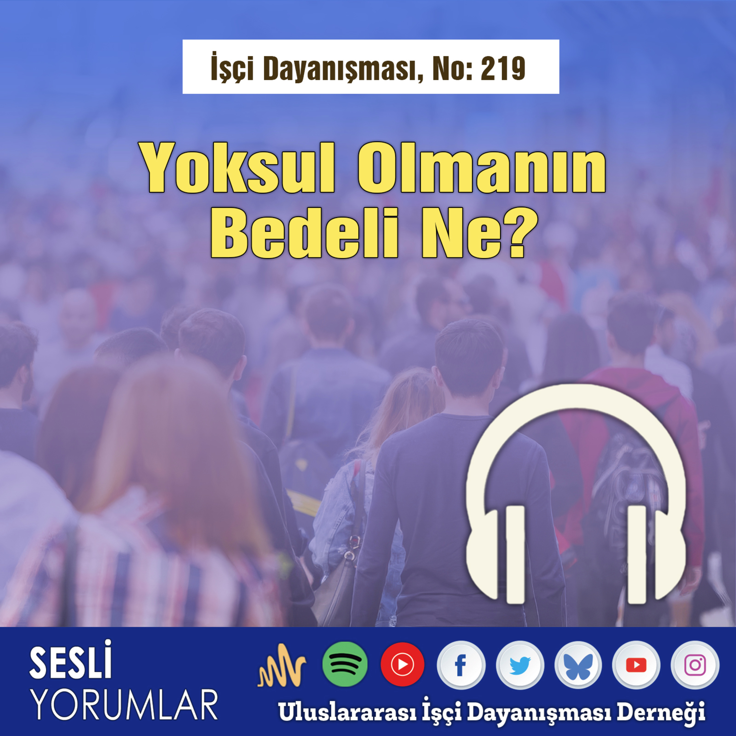Yoksul Olmanın Bedeli Ne? episode artwork