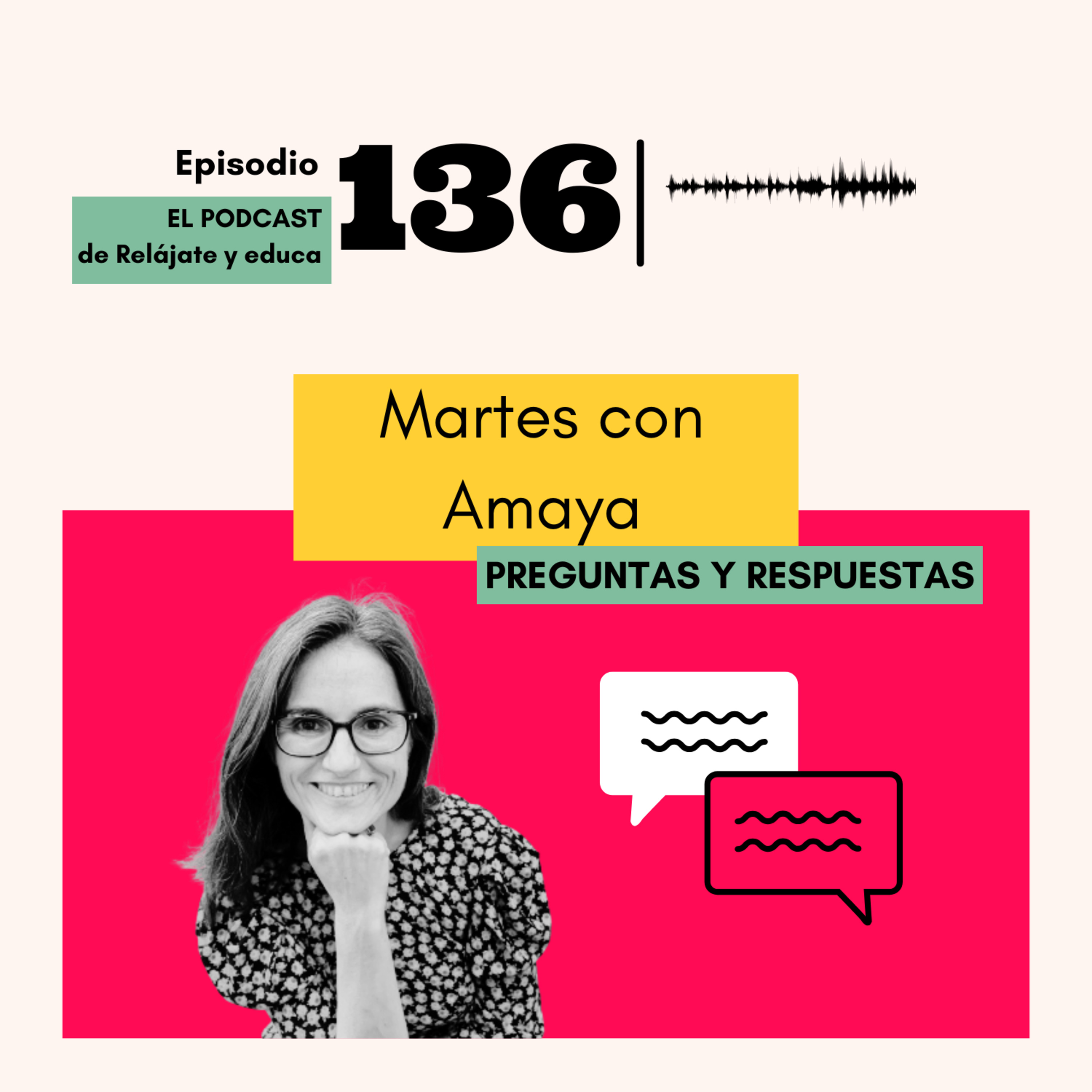 Relájate y educa