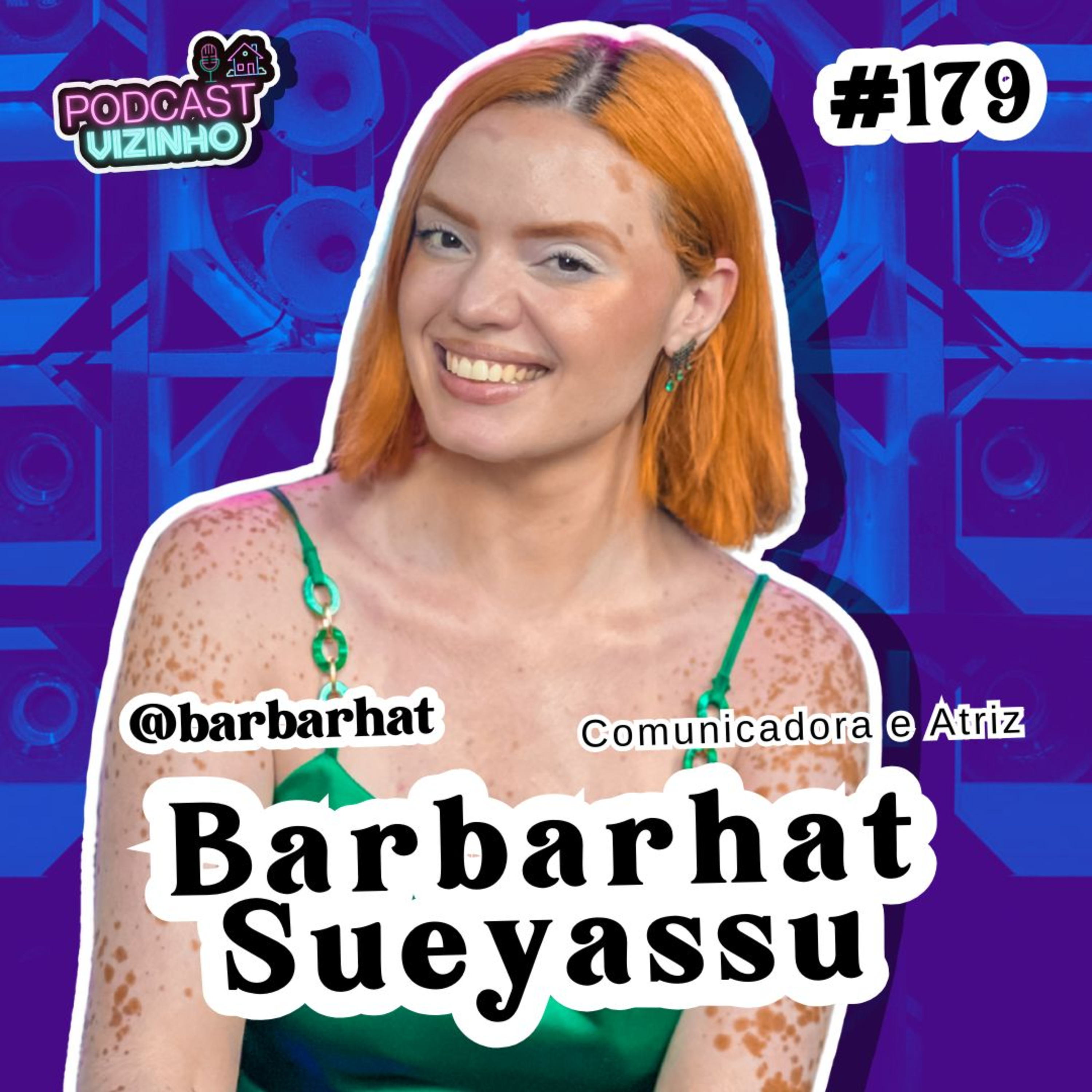 BARBARHAT SUEYASSU - Podcast Vizinho #179 episode artwork