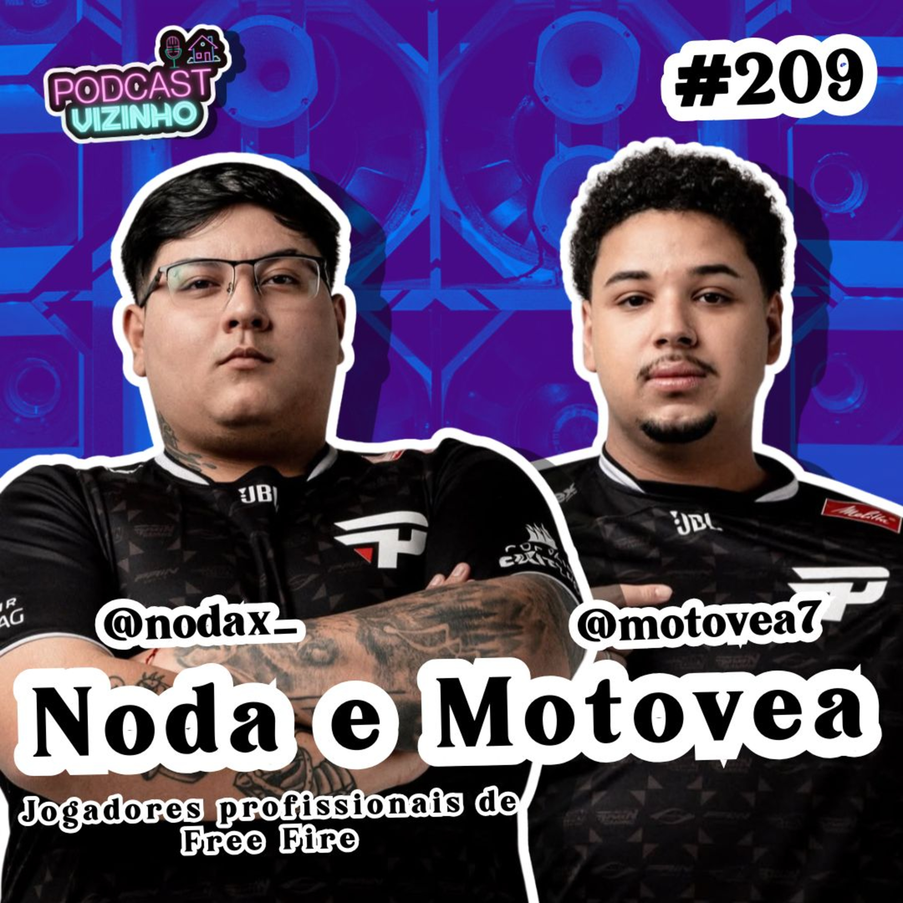 NODA E MOTOVEA - Podcast Vizinho #209 episode artwork