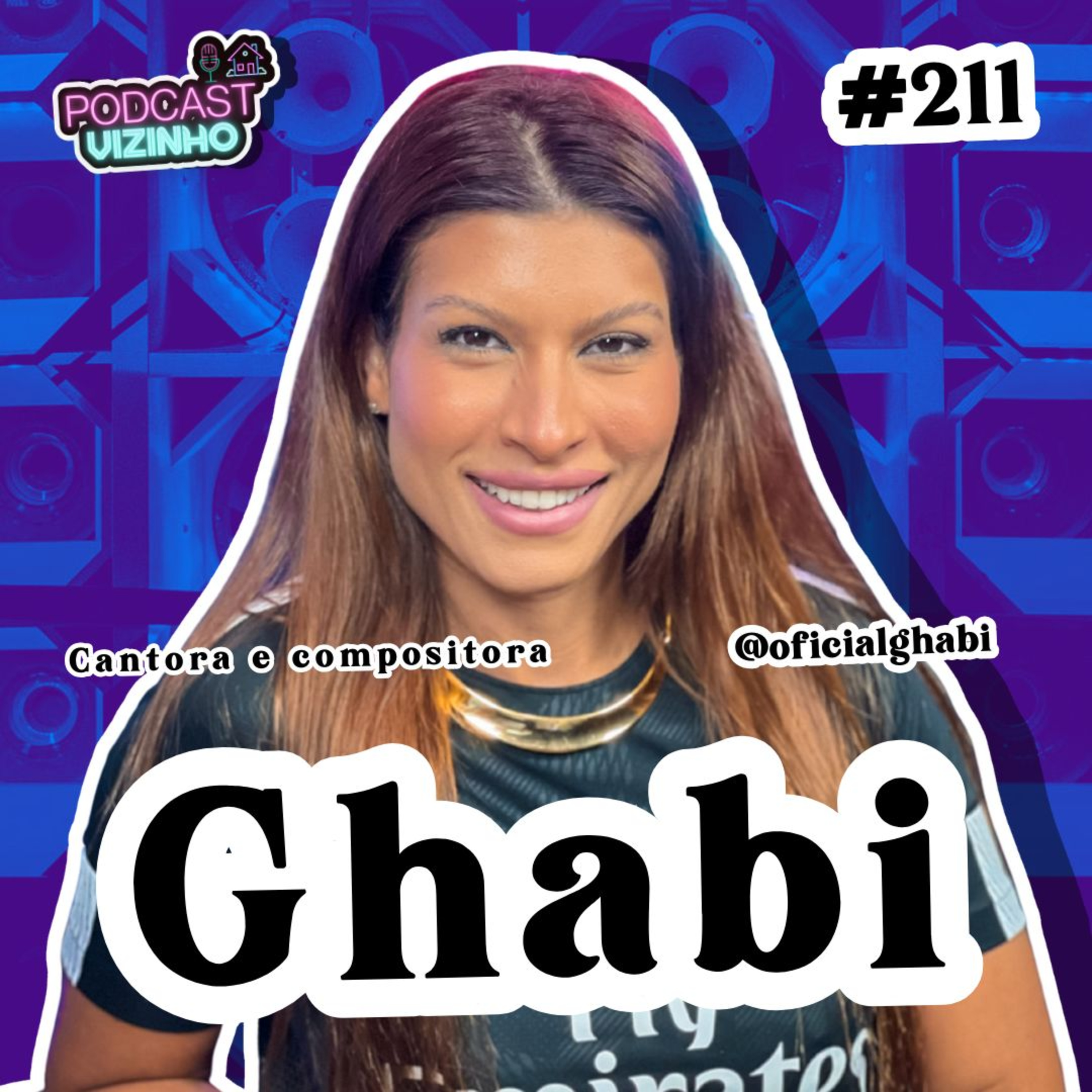 GHABI - Podcast Vizinho #211 episode artwork